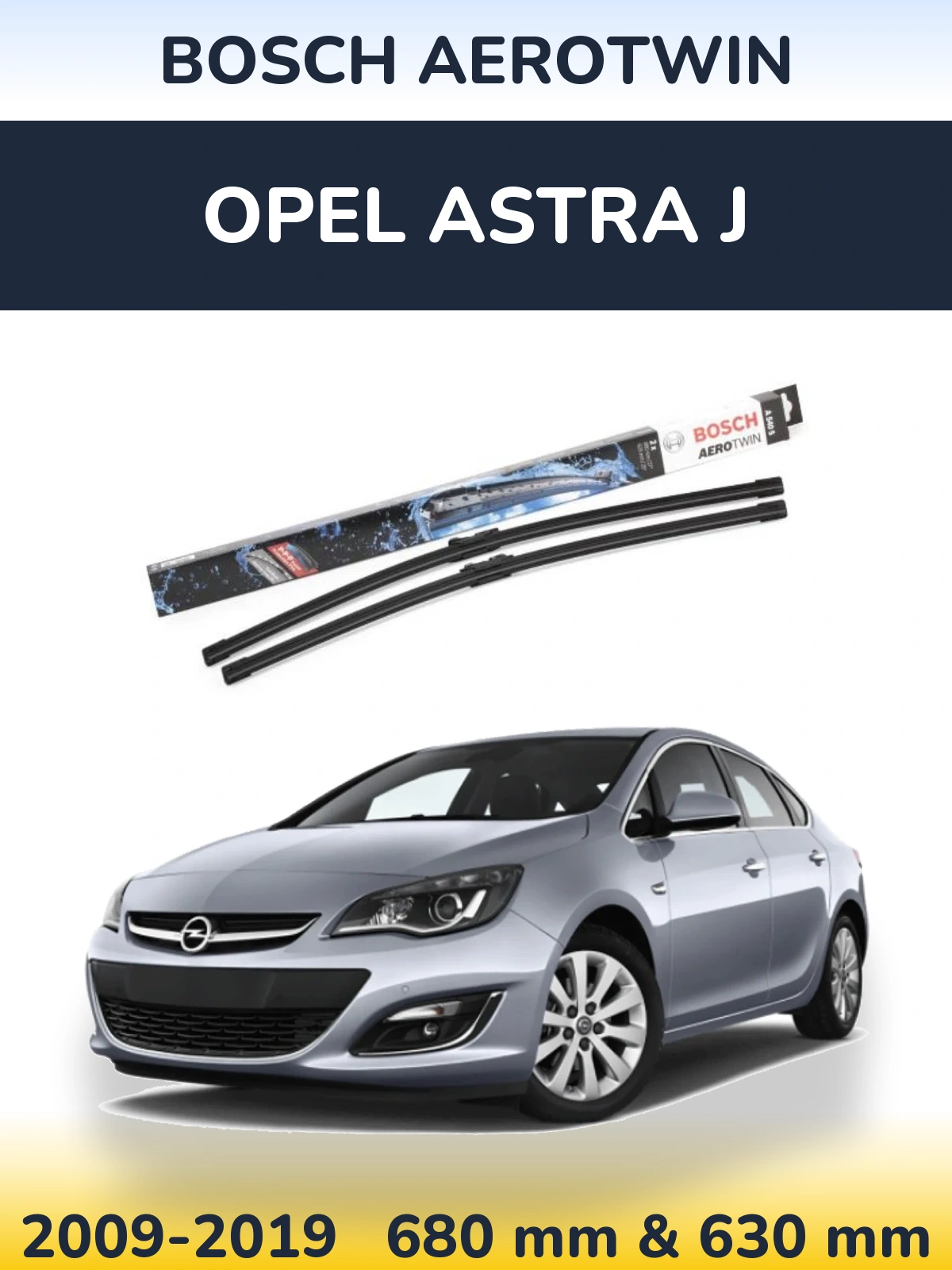 Front wiper blade set BOSCH AeroTwin 675 & 625 mm for Opel Astra J 2009-2019
