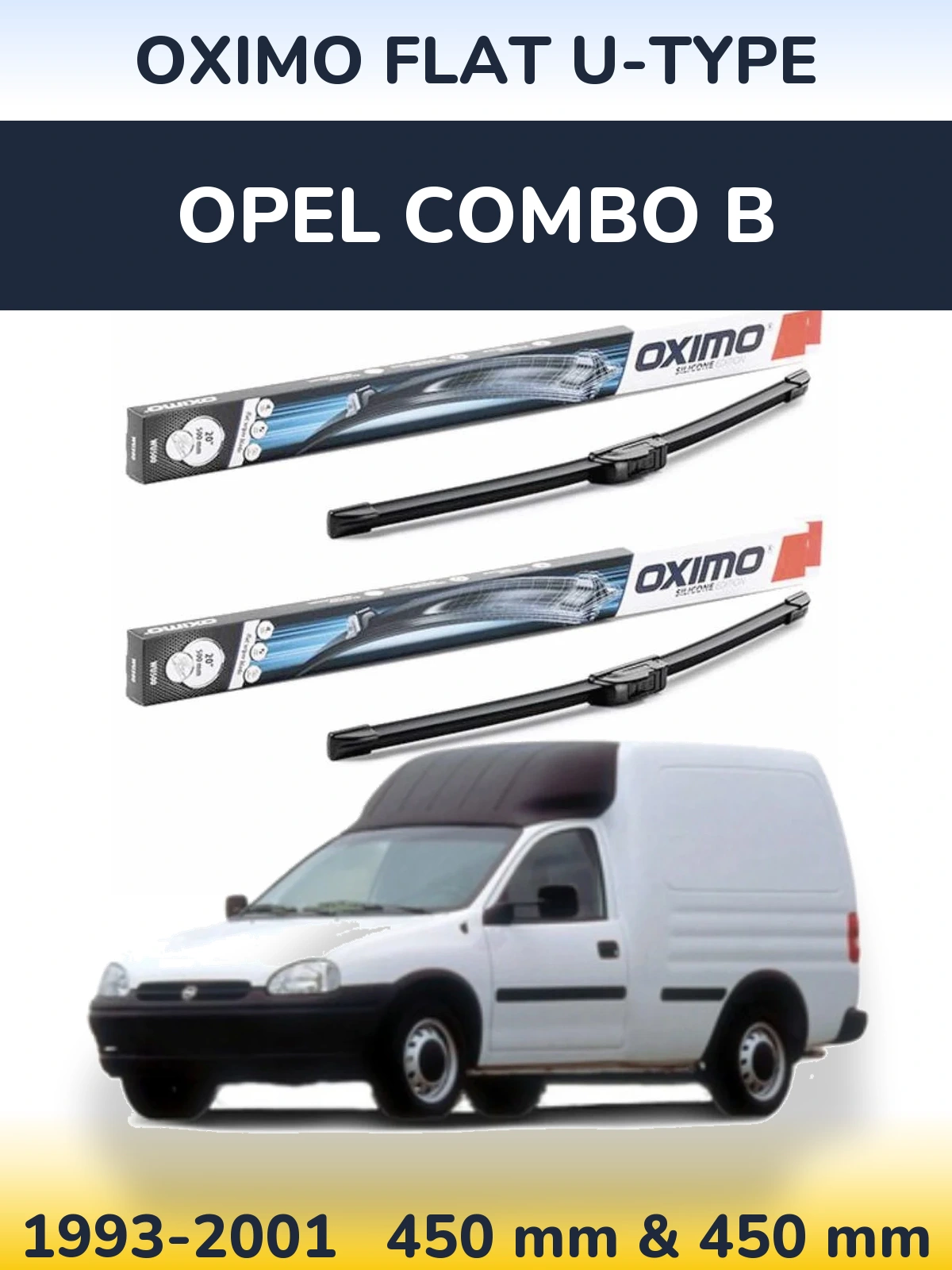Комплект передніх щіток Oximo Flat U-type 450 & 450 мм для Opel Combo B 1993-2001