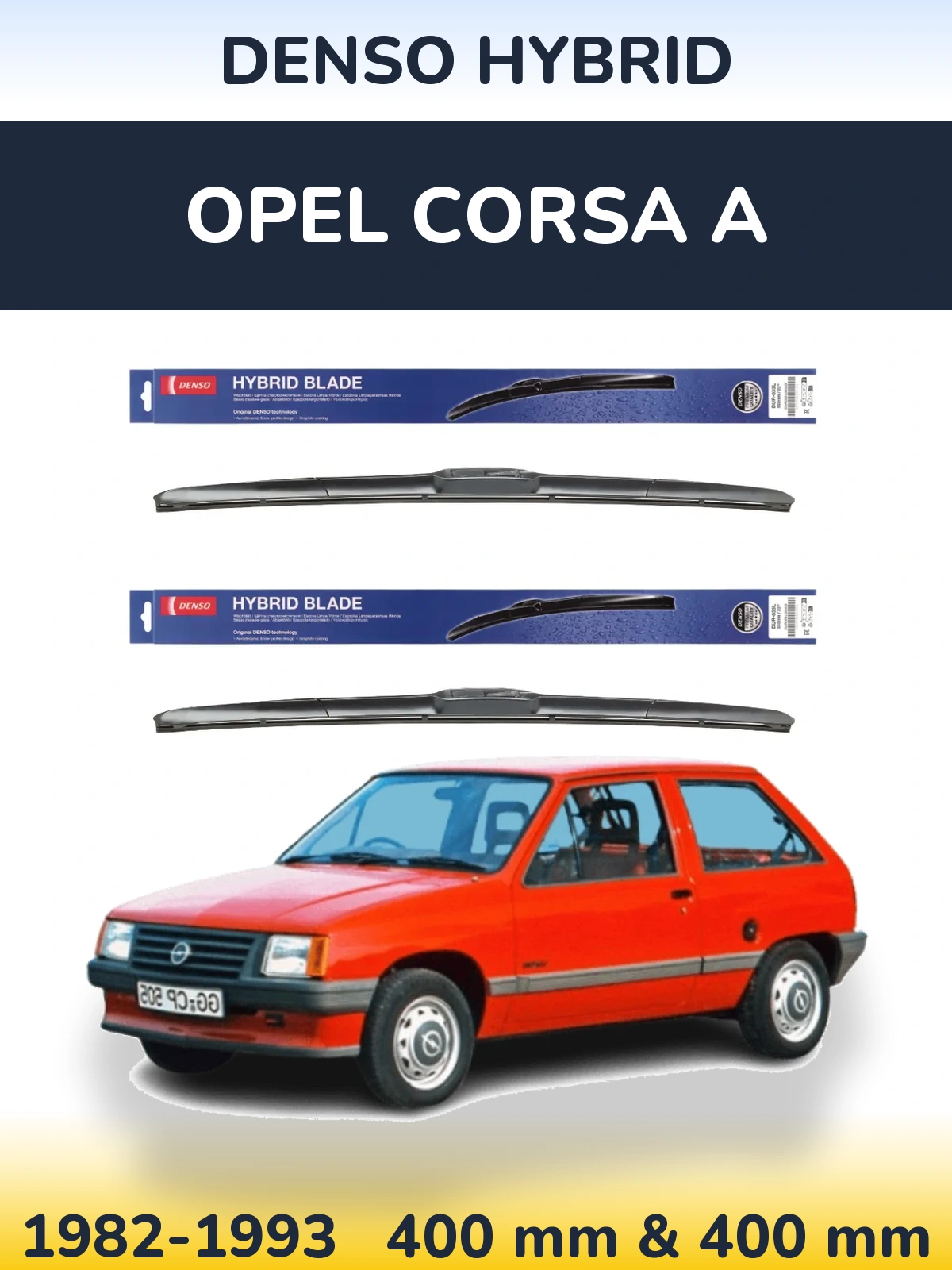 Комплект передніх щіток Denso Hybrid 400 & 400 мм для Opel Corsa A 1982-1993
