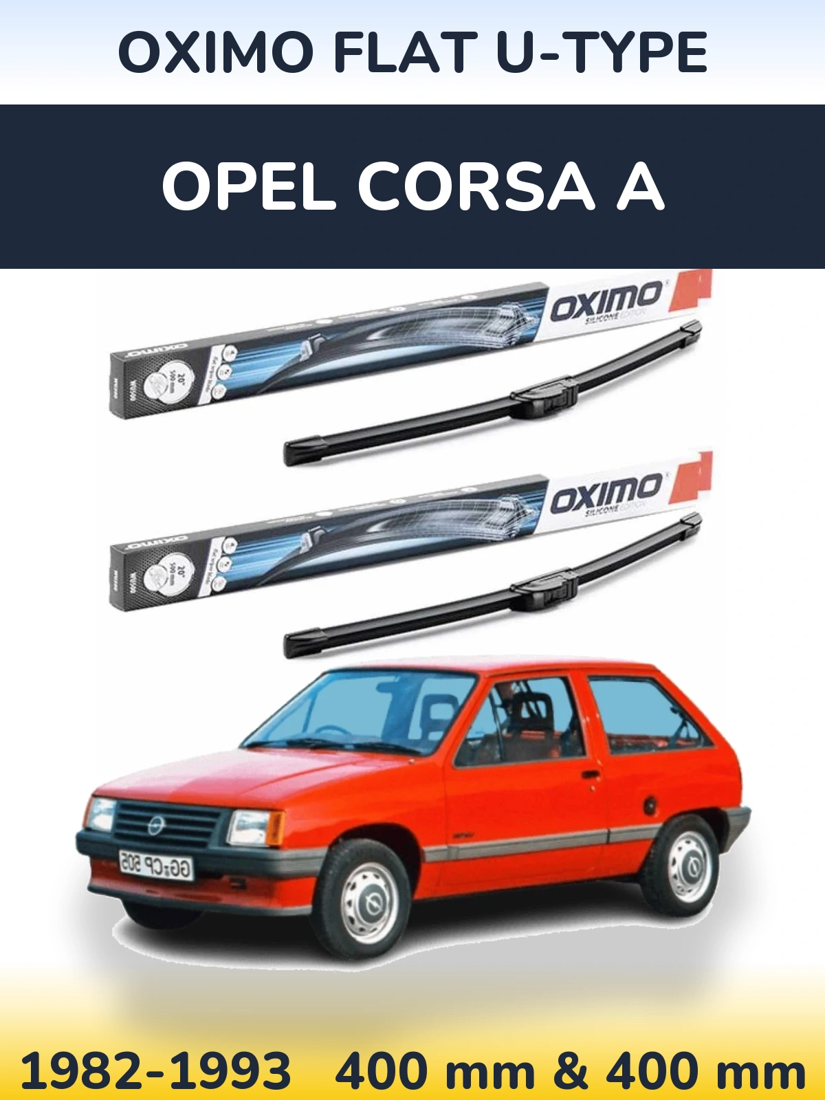 Front wiper blade set Oximo Flat U-type 400 & 400 mm for Opel Corsa A 1982-1993