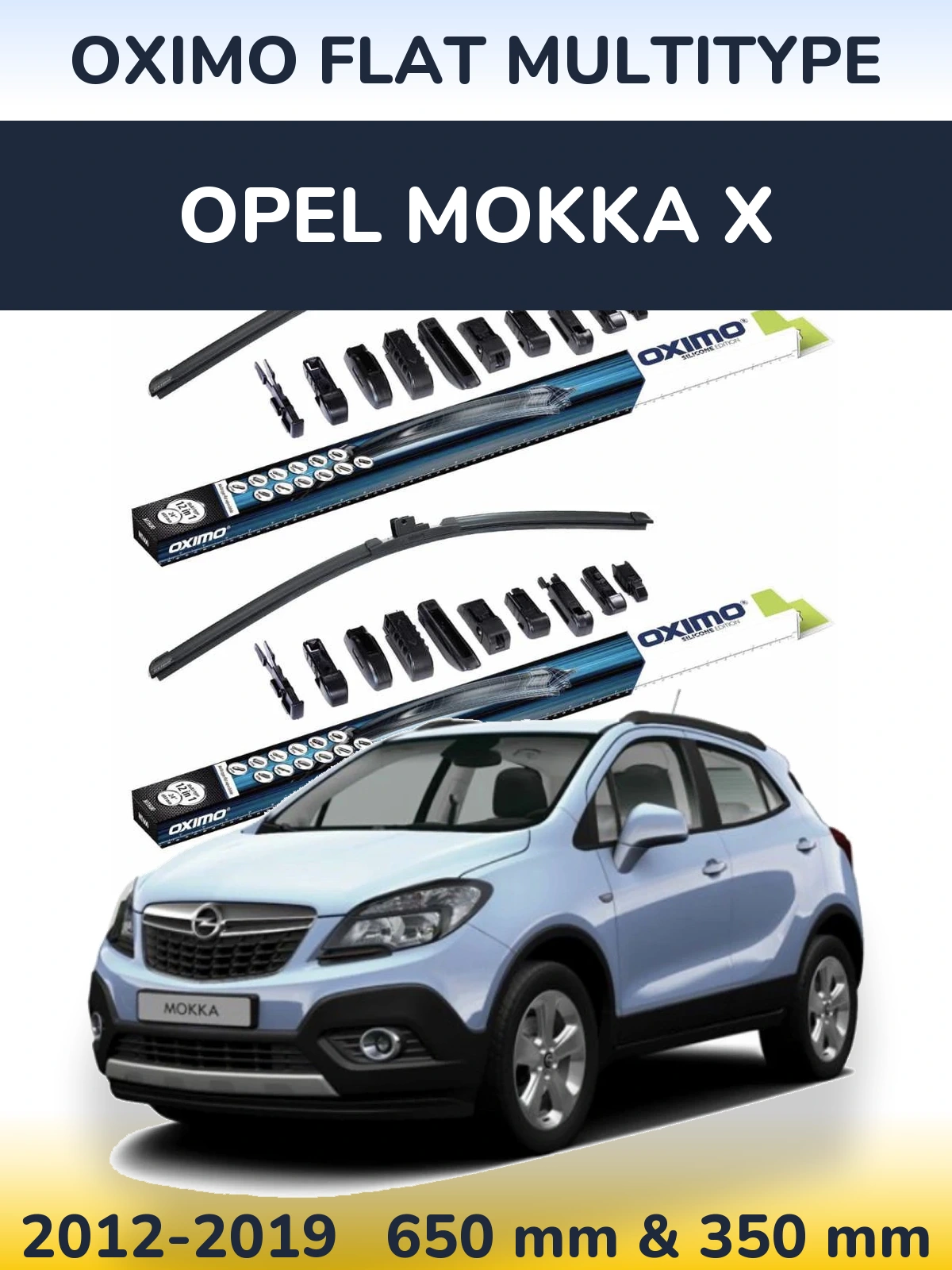 Front wiper blade set Oximo Flat MultiTipse 650 & 350 mm for Opel Mokka X 2012-2019