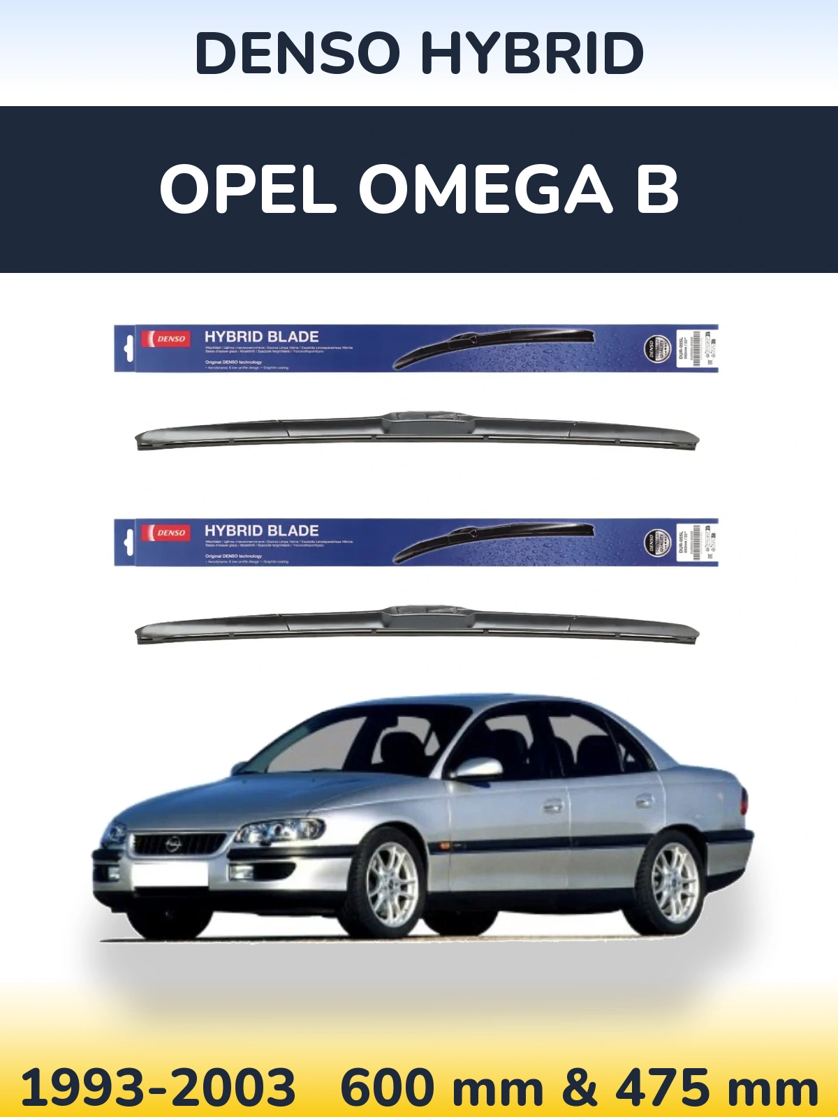 Front wiper blade set Denso Hybrid 600 & 475 mm for Opel Omega B 1993-2003