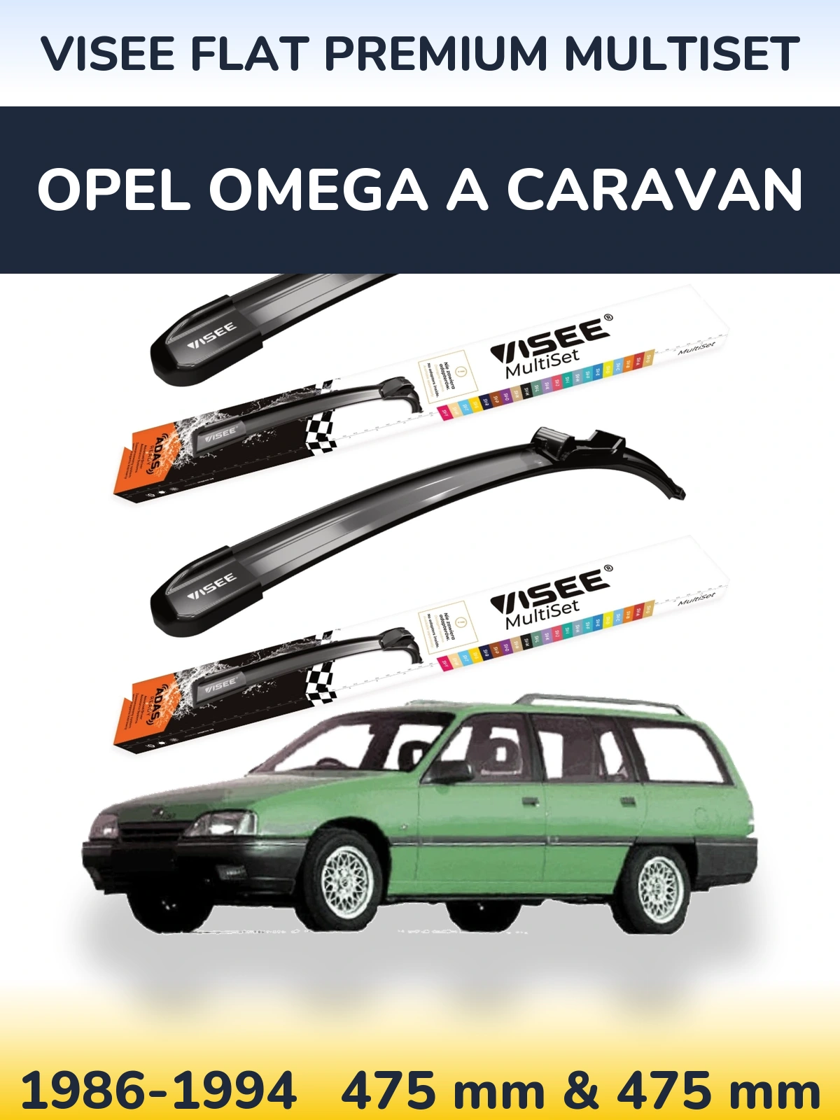 Front wiper blade set VISEE FLAT PREMIUM MultiSet 475 & 475 mm for Opel Omega A Caravan 1986-1994