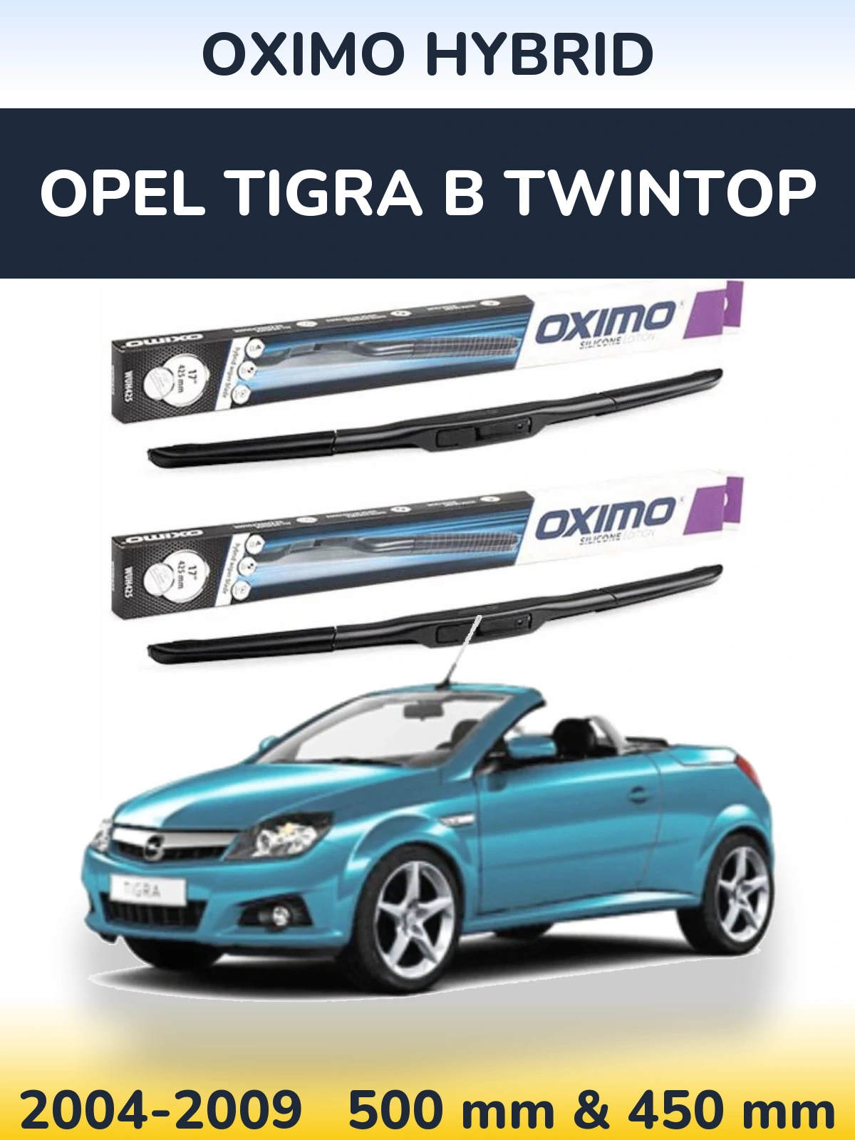 Комплект передних дворников Oximo Hybrid 500 & 450 мм для Opel Tigra B TwinTop 2004-2009