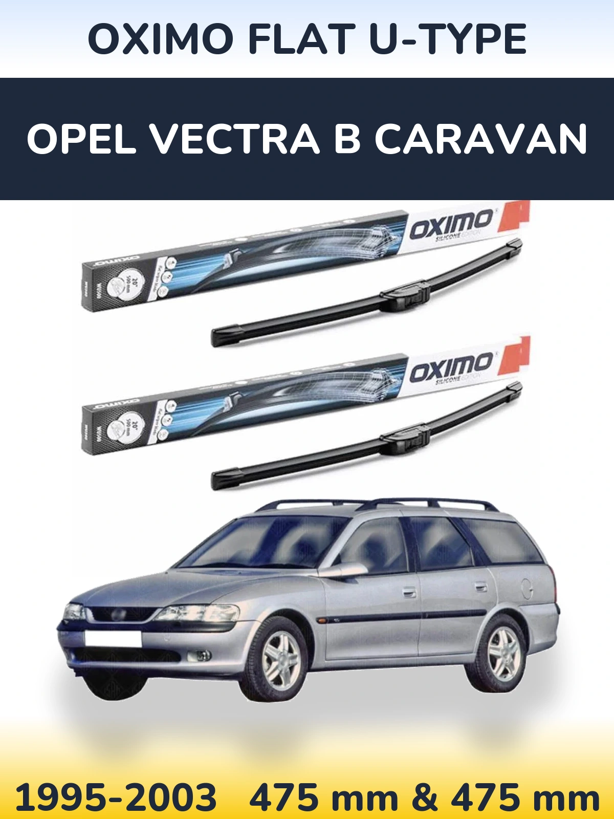 Комплект передних дворников Oximo Flat U-type 475 & 475 мм для Opel Vectra B Caravan 1995-2003