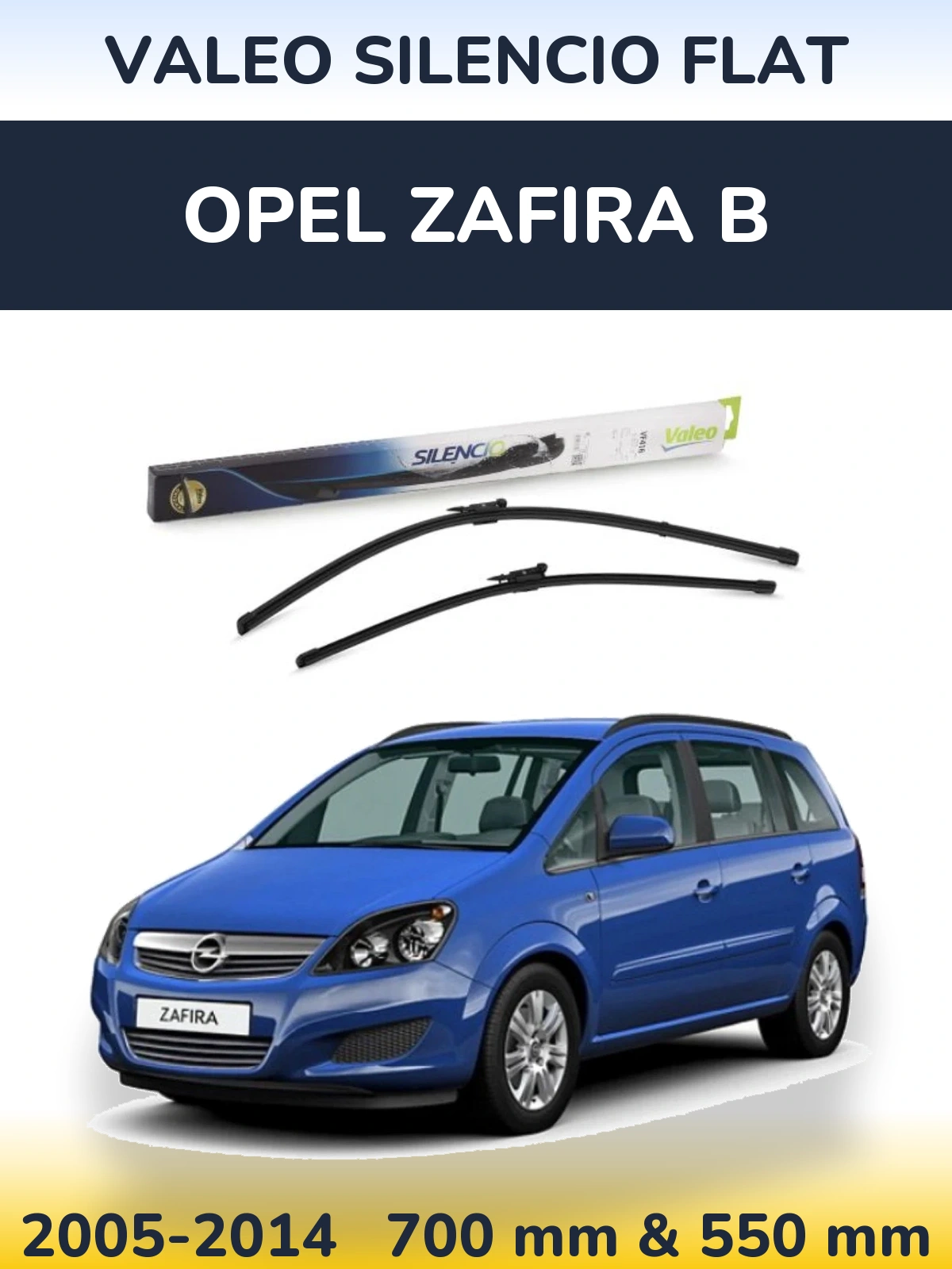 Front wiper blade set Valeo Silencio Flat 700 & 550 mm for Opel Zafira B 2005-2014