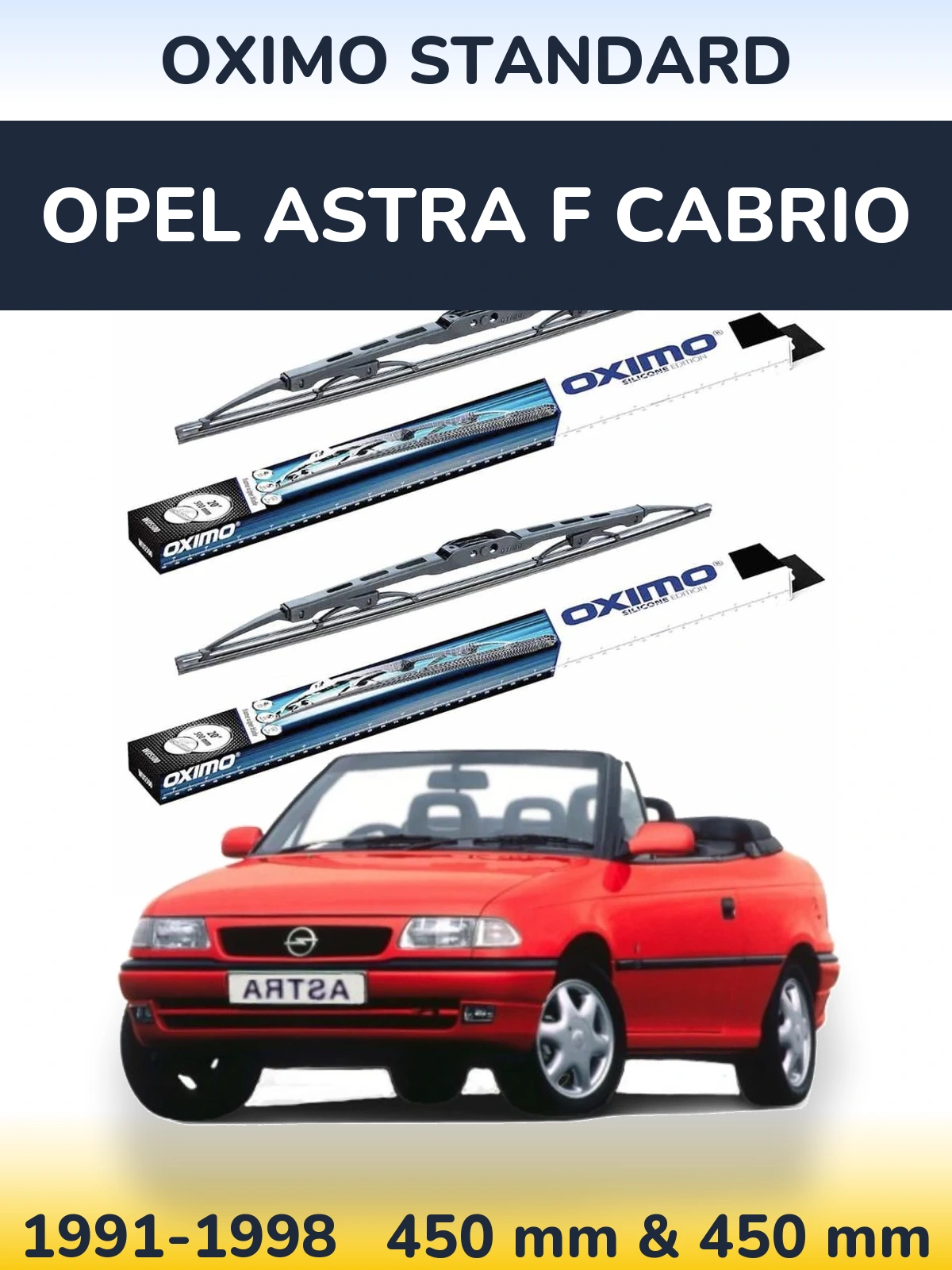 Комплект передних дворников Oximo Standard 450 & 450 мм для Opel Astra F cabrio 1991-1998