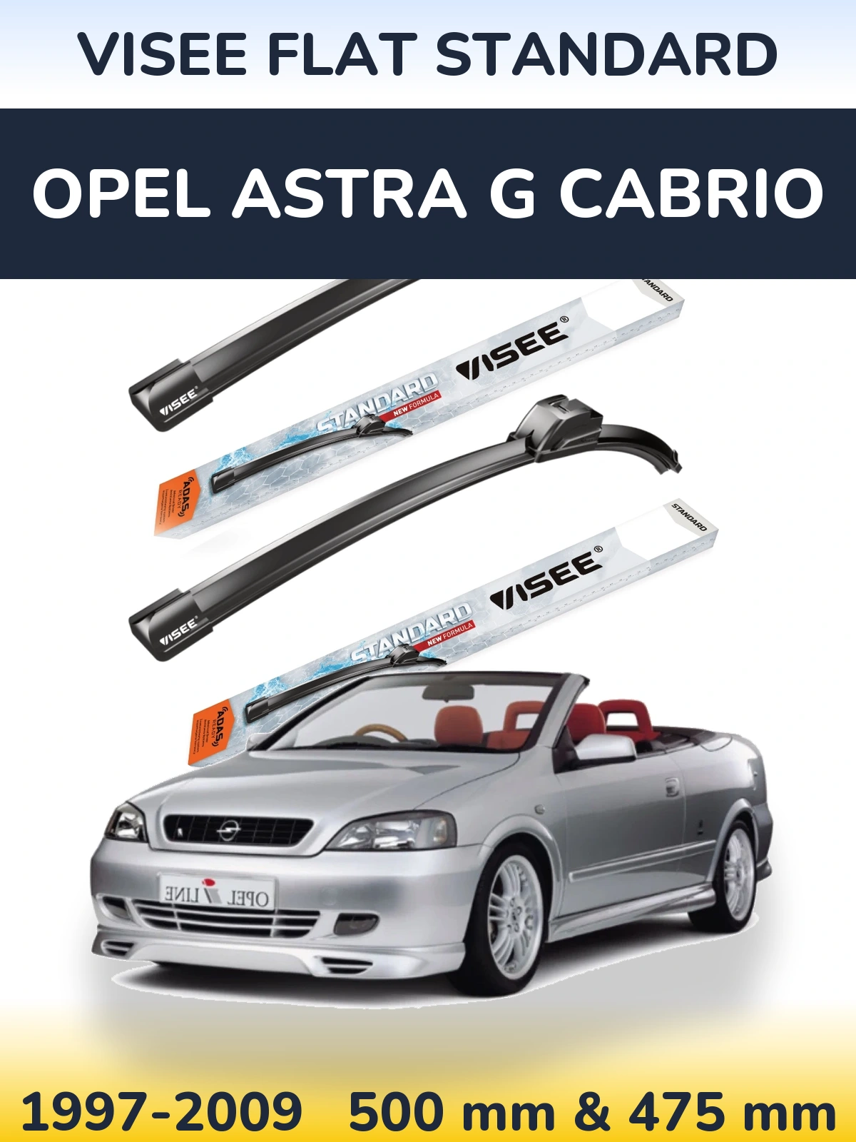 Front wiper blade set VISEE FLAT STANDARD 500 & 475 mm for Opel Astra G cabrio 1997-2009