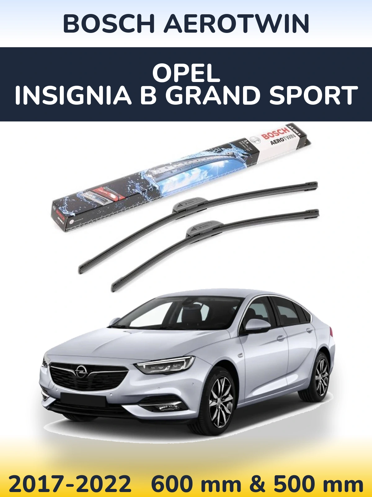 Комплект передних дворников BOSCH AeroTwin 600 & 500 мм для Opel Insignia B Grand Sport 2017-2022