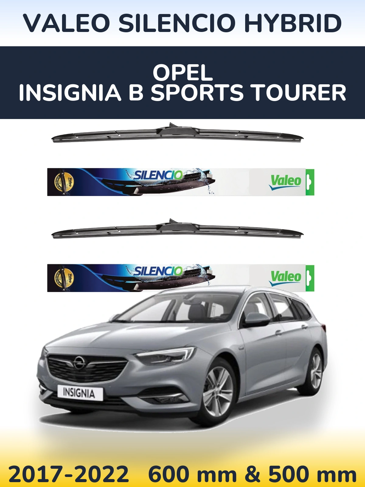 Front wiper blade set Valeo Silencio Hybrid 600 & 500 mm for Opel Insignia B Sports Tourer 2017-2022