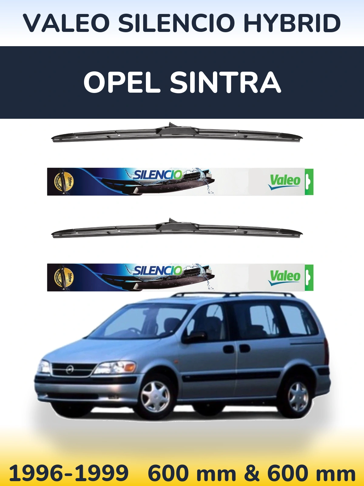Front wiper blade set Valeo Silencio Hybrid 600 & 600 mm for Opel Sintra 1996-1999