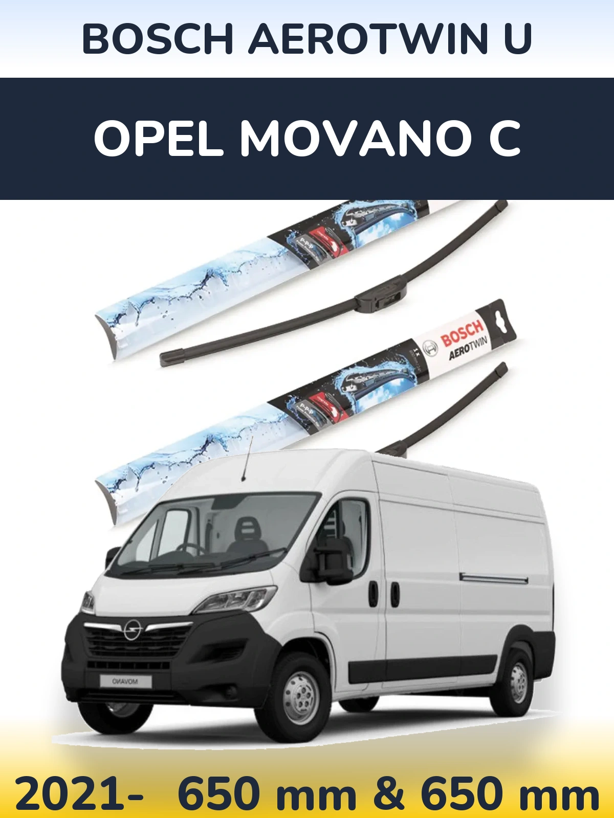 Комплект передніх щіток BOSCH AeroTwin U 650 & 650 мм для Opel Movano C 2021-2026