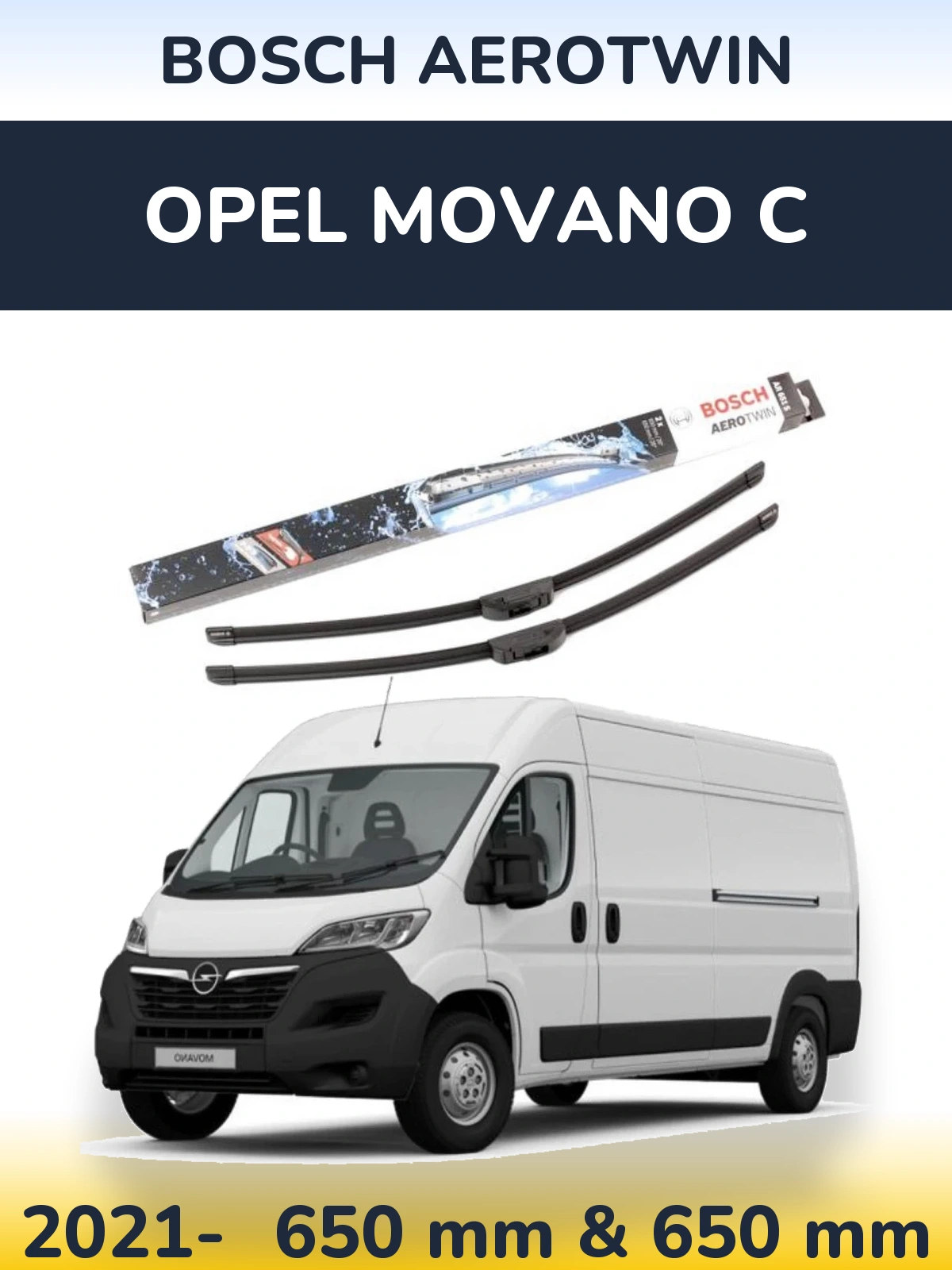 Front wiper blade set BOSCH AeroTwin 650 & 650 mm for Opel Movano C 2021-2026