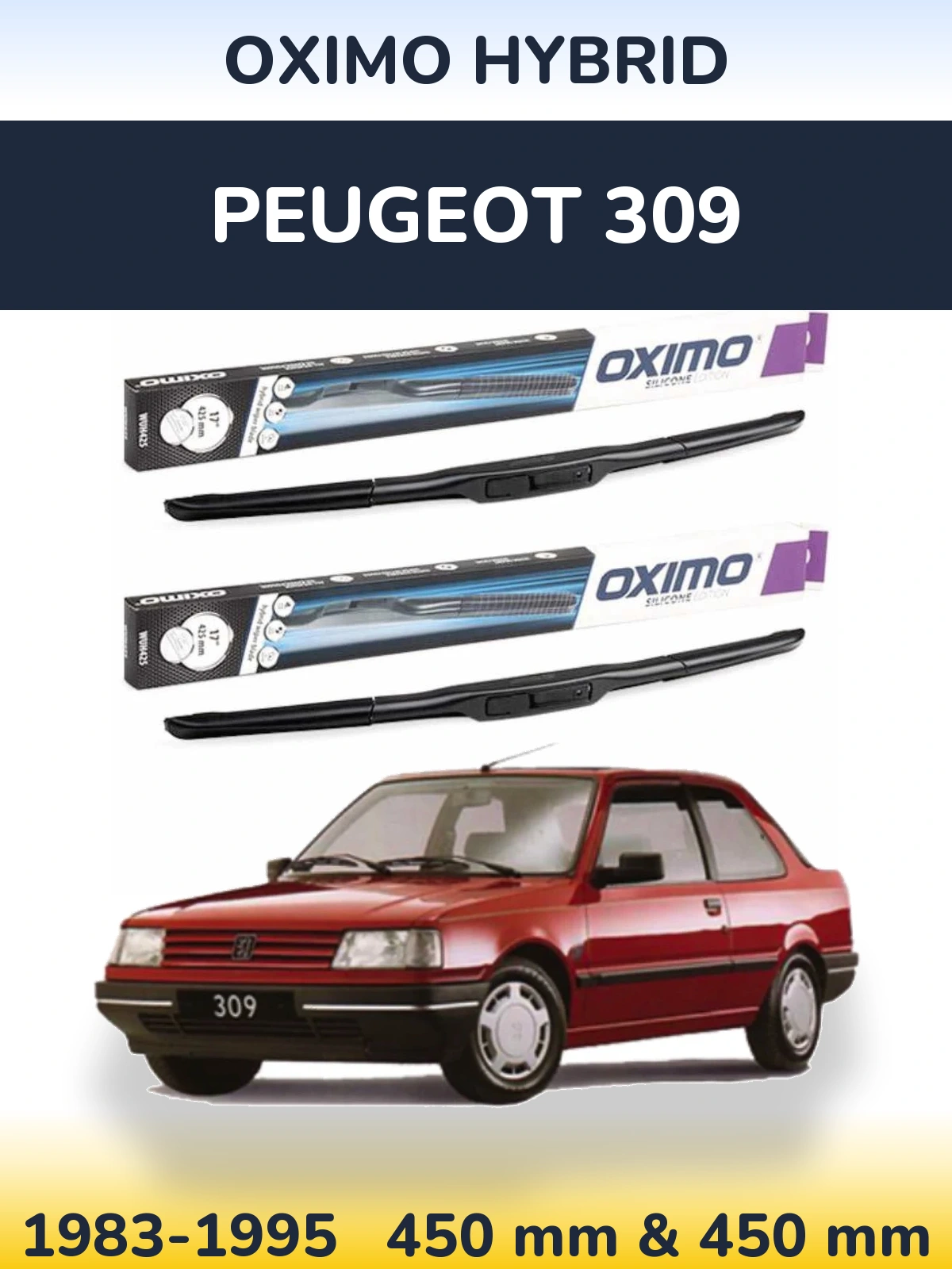 Front wiper blade set Oximo Hybrid 450 & 450 mm for Peugeot 309 1983-1995