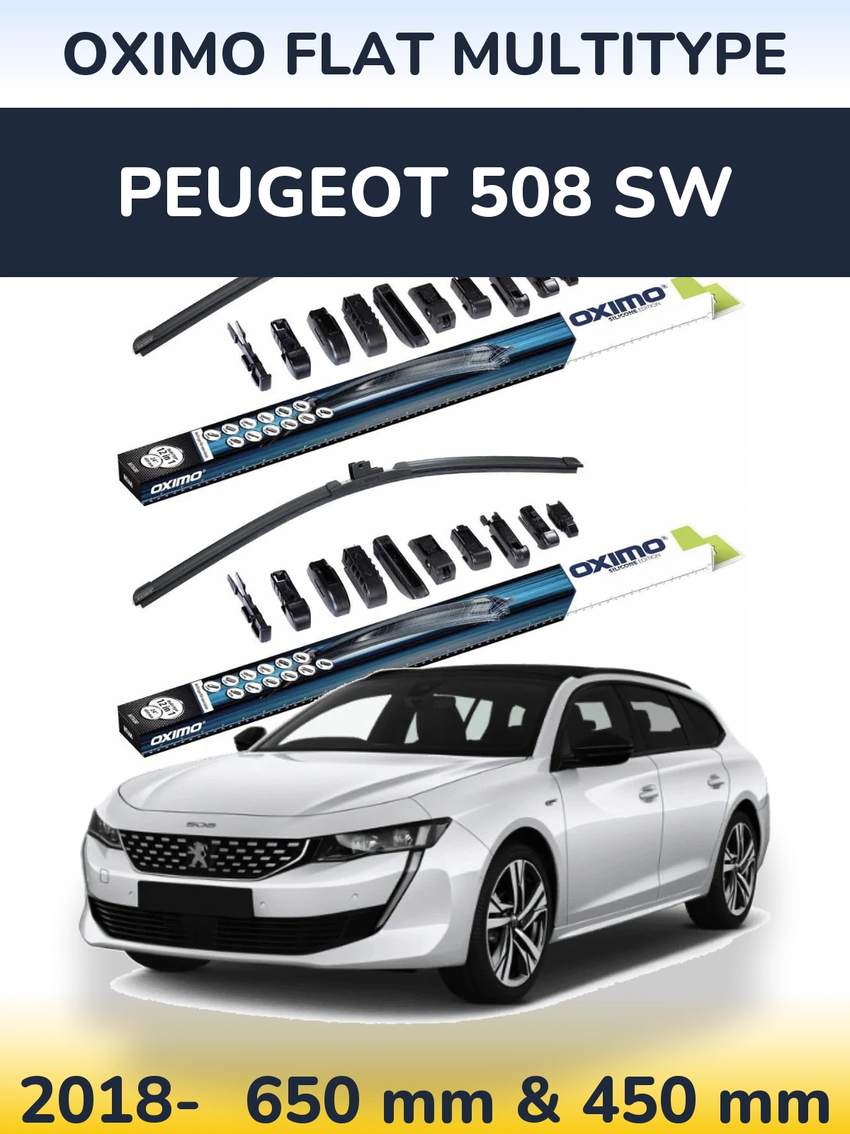 Front wiper blade set Oximo Flat MultiTypee 650 & 450 mm for Peugeot 508 SW 2018-2026