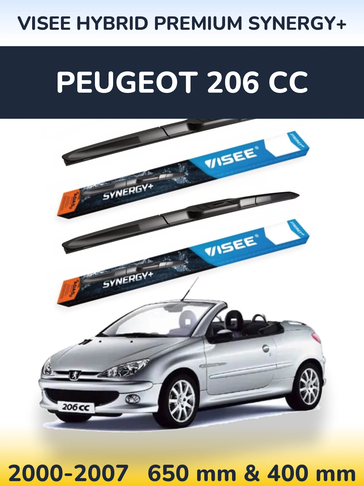Front wiper blade set VISEE HYBRID PREMIUM SYNERGY+ 650 & 400 mm for Peugeot 206 CC 2000-2007