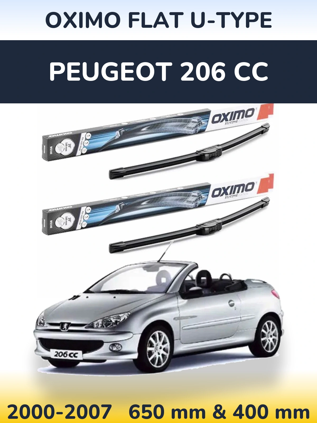 Front wiper blade set Oximo Flat U-type 650 & 400 mm for Peugeot 206 CC 2000-2007