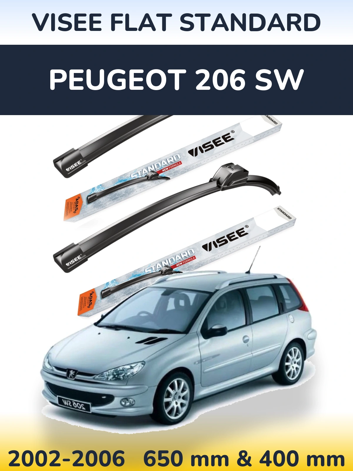 Front wiper blade set VISEE FLAT STANDARD 650 & 400 mm for Peugeot 206 SW 2002-2006
