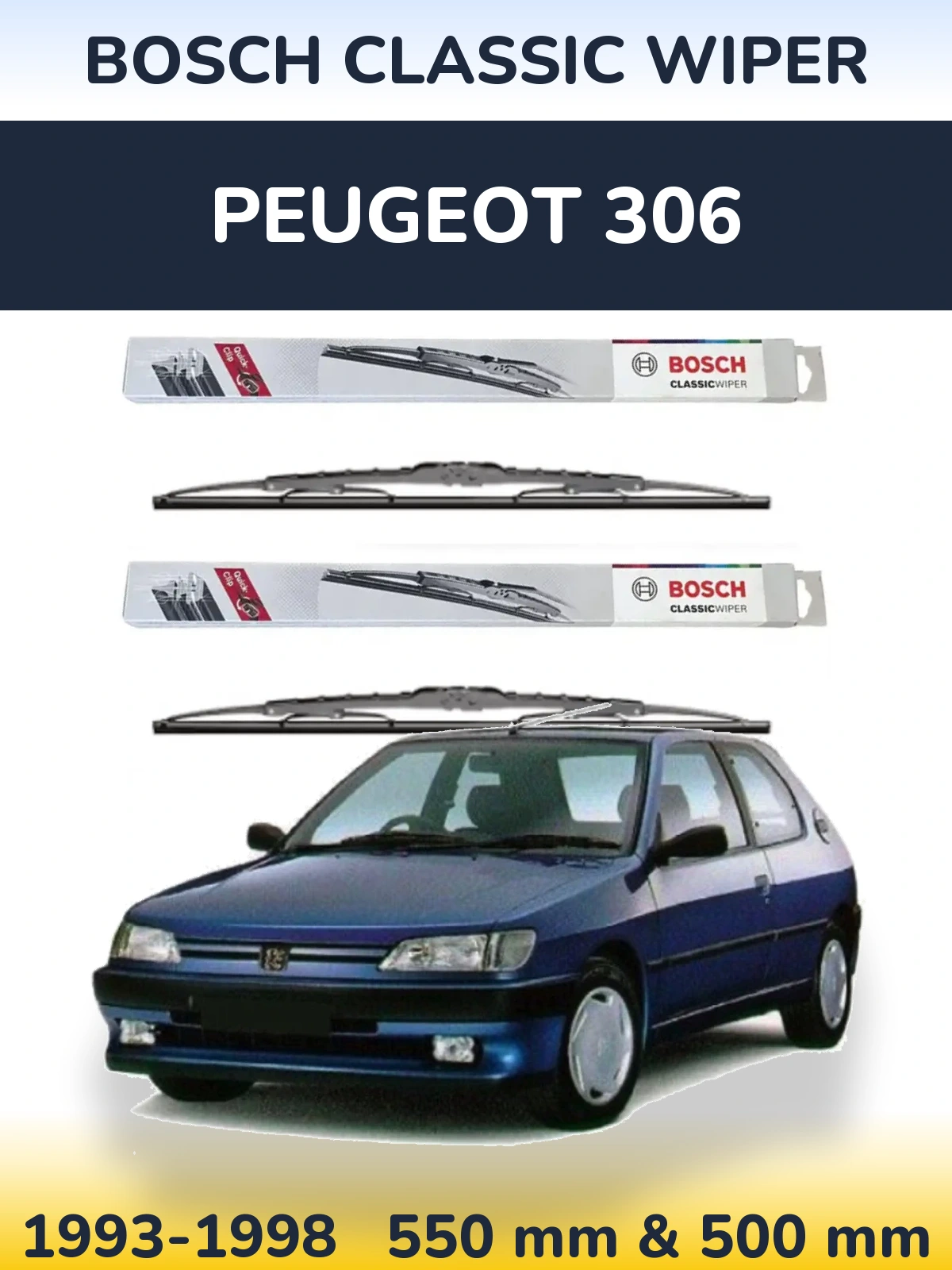 Комплект передних дворников BOSCH Classic Wiper 550 & 500 мм для Peugeot 306 1993-1998