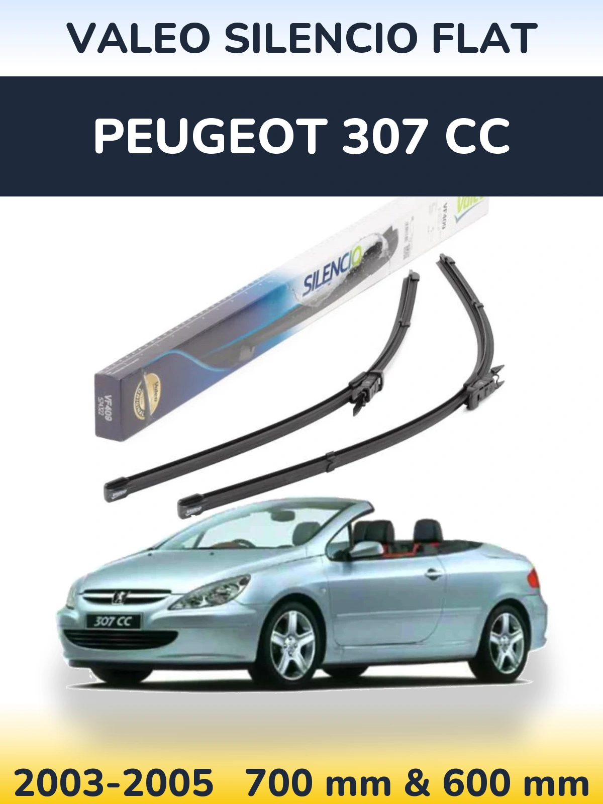 Комплект передних дворников Valeo Silencio Flat 700 & 600 мм для Peugeot 307 CC 2003-2005