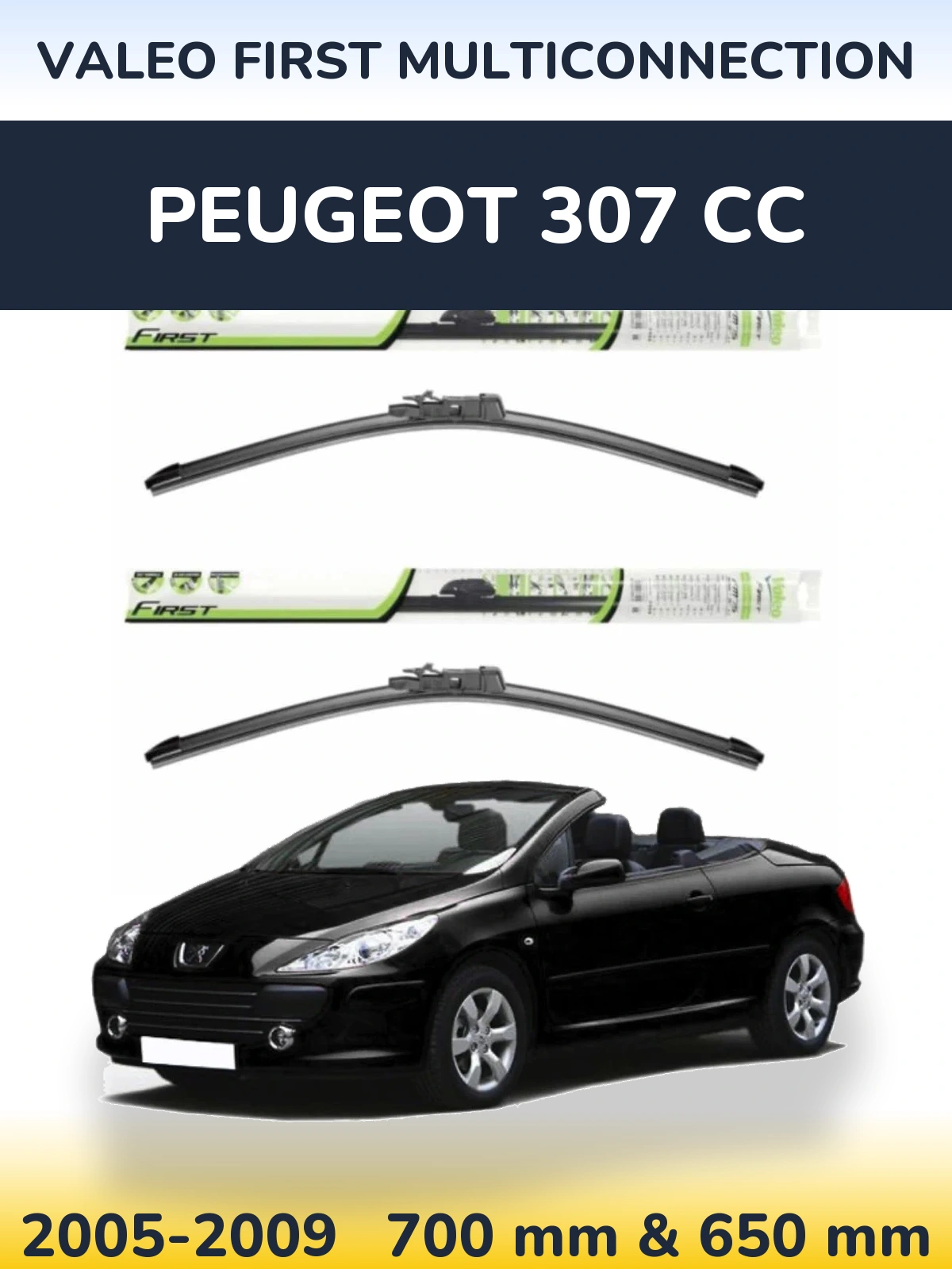 Комплект передніх щіток Valeo First MultiConnection 700 & 650 мм для Peugeot 307 CC 2005-2009