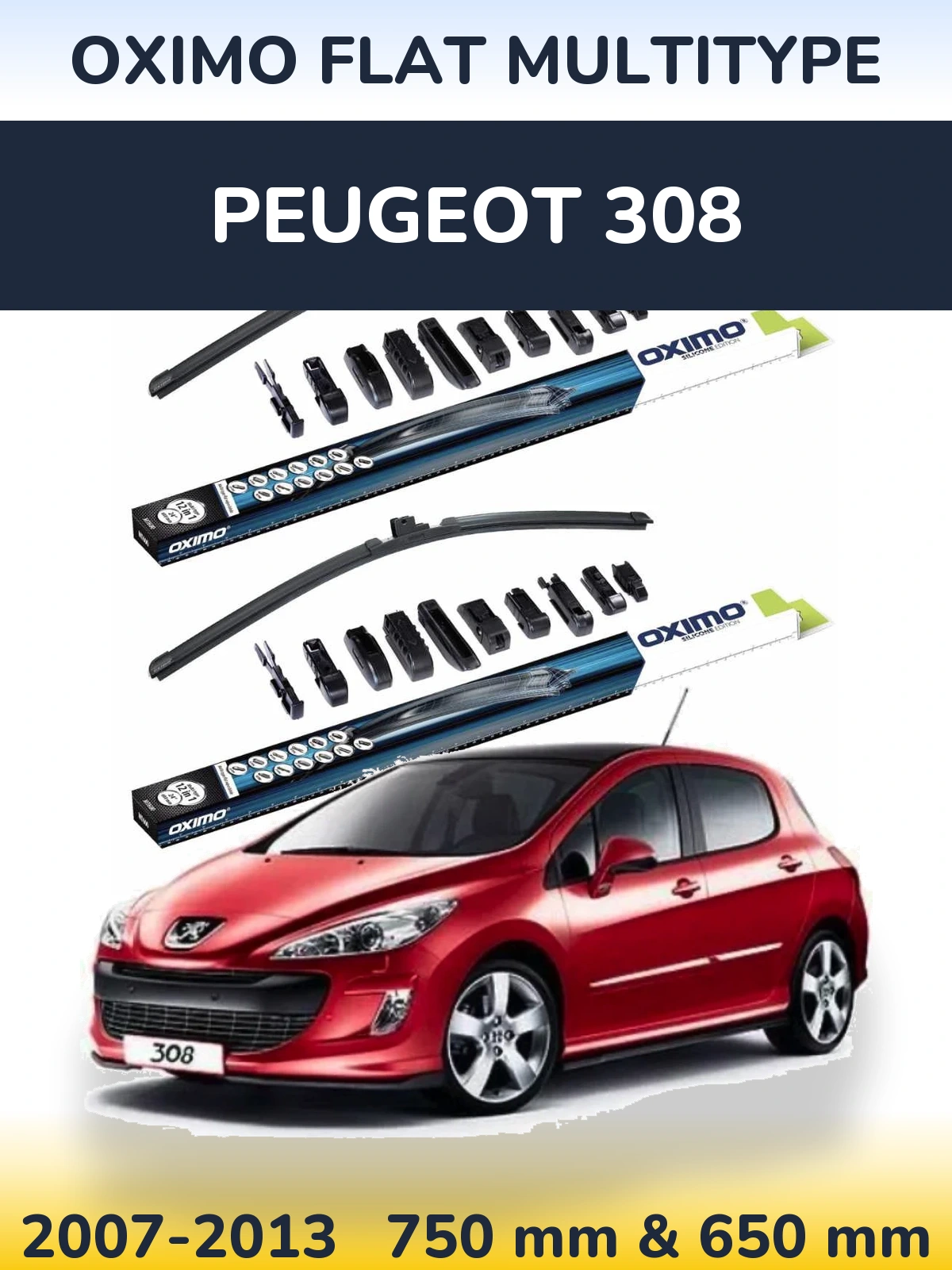 Front wiper blade set Oximo Flat MultiTipse 750 & 650 mm for Peugeot 308 2007-2013