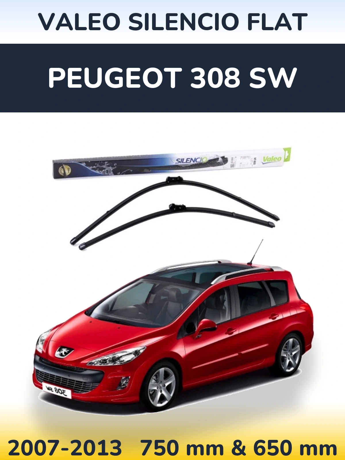 Front wiper blade set Valeo Silencio Flat 750 & 650 mm for Peugeot 308 SW 2007-2013