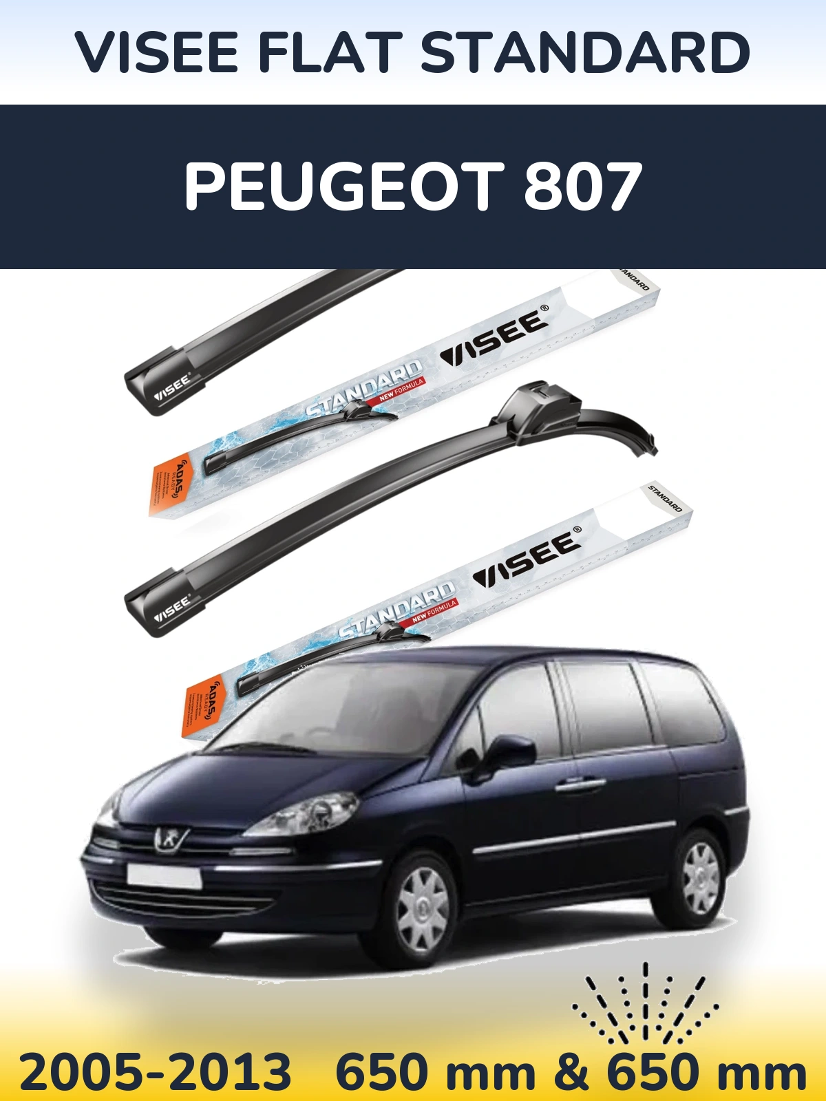 Front wiper blade set VISEE FLAT STANDARD 650 & 650 mm for Peugeot 807 2005-2013