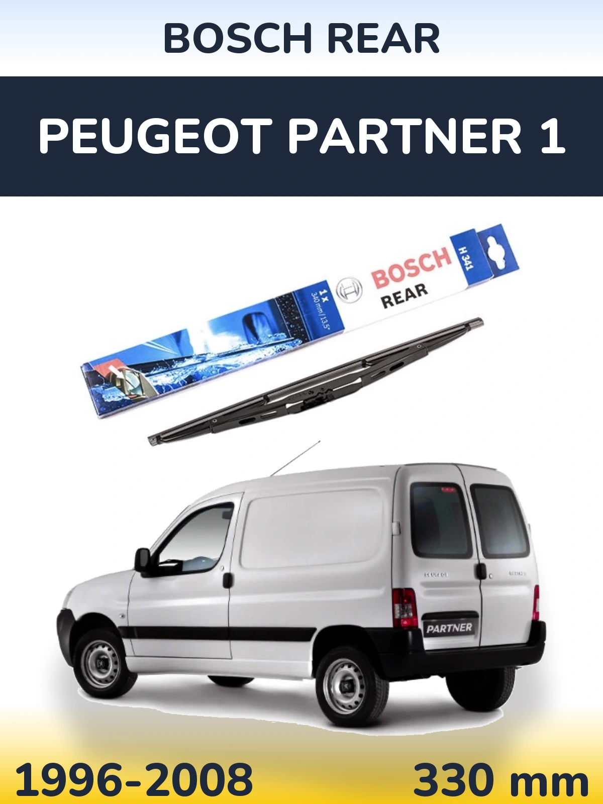 Rear wiper blade BOSCH Rear 340 mm for Peugeot Partner 1 1996-2008