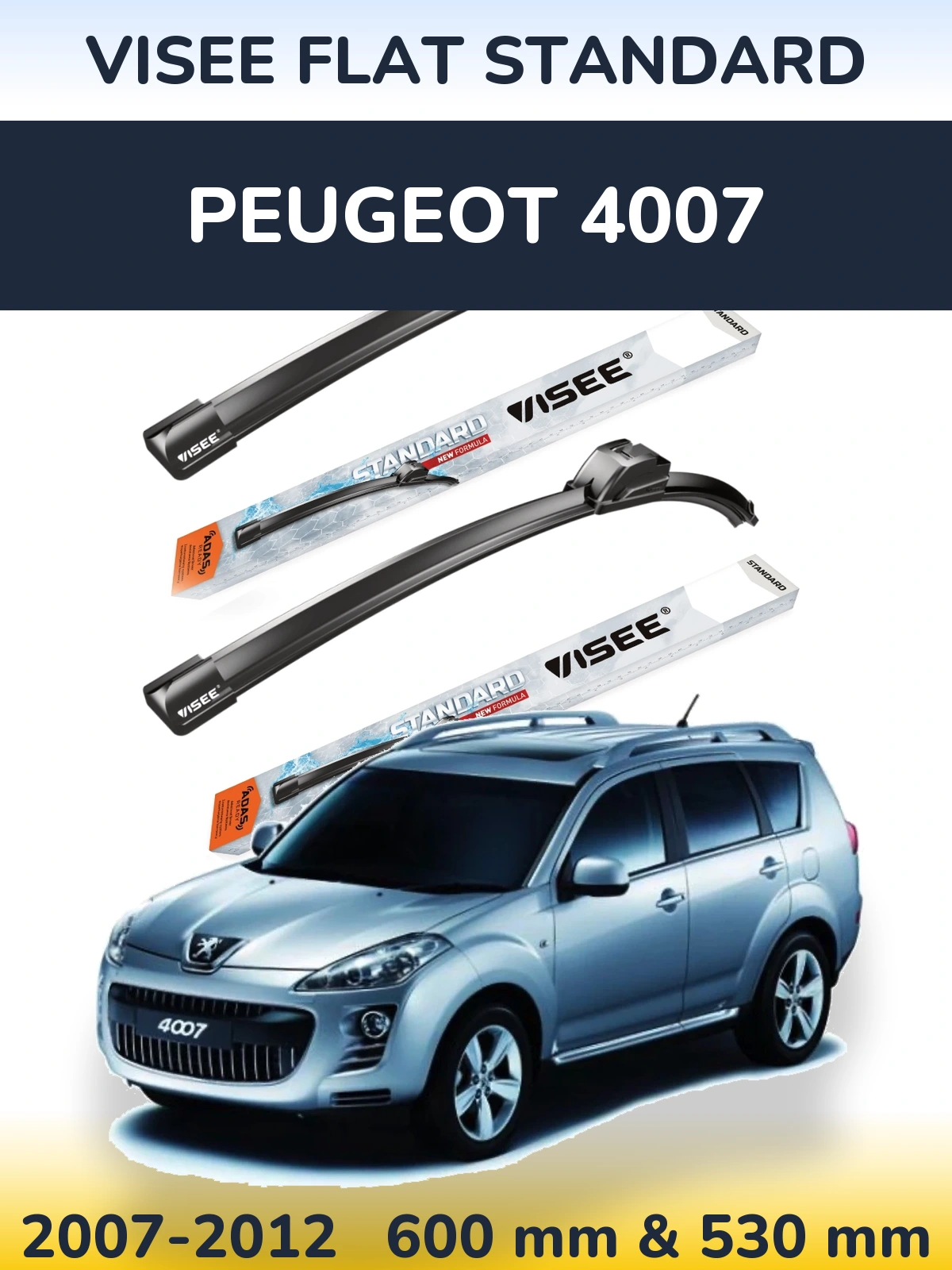 Front wiper blade set VISEE FLAT STANDARD 600 & 530 mm for Peugeot 4007 2007-2012