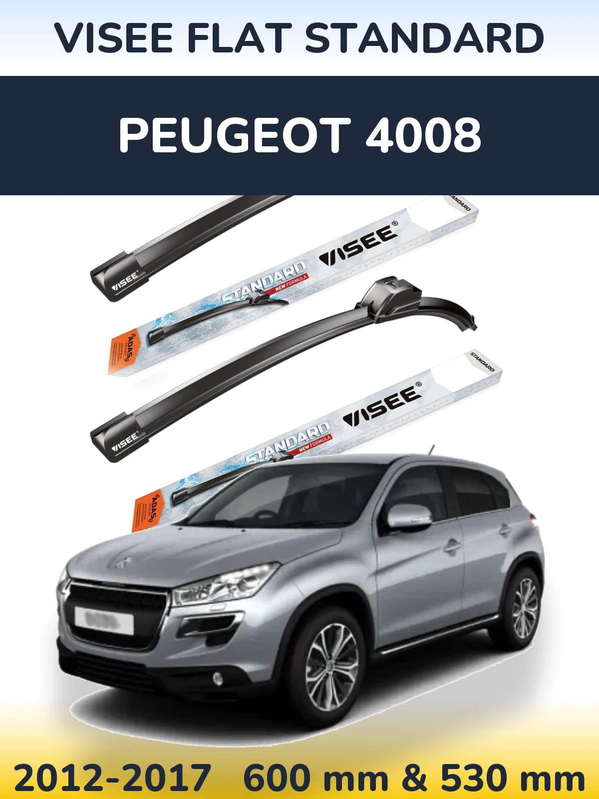 Front wiper blade set VISEE FLAT STANDARD 600 & 530 mm for Peugeot 4008 2012-2017