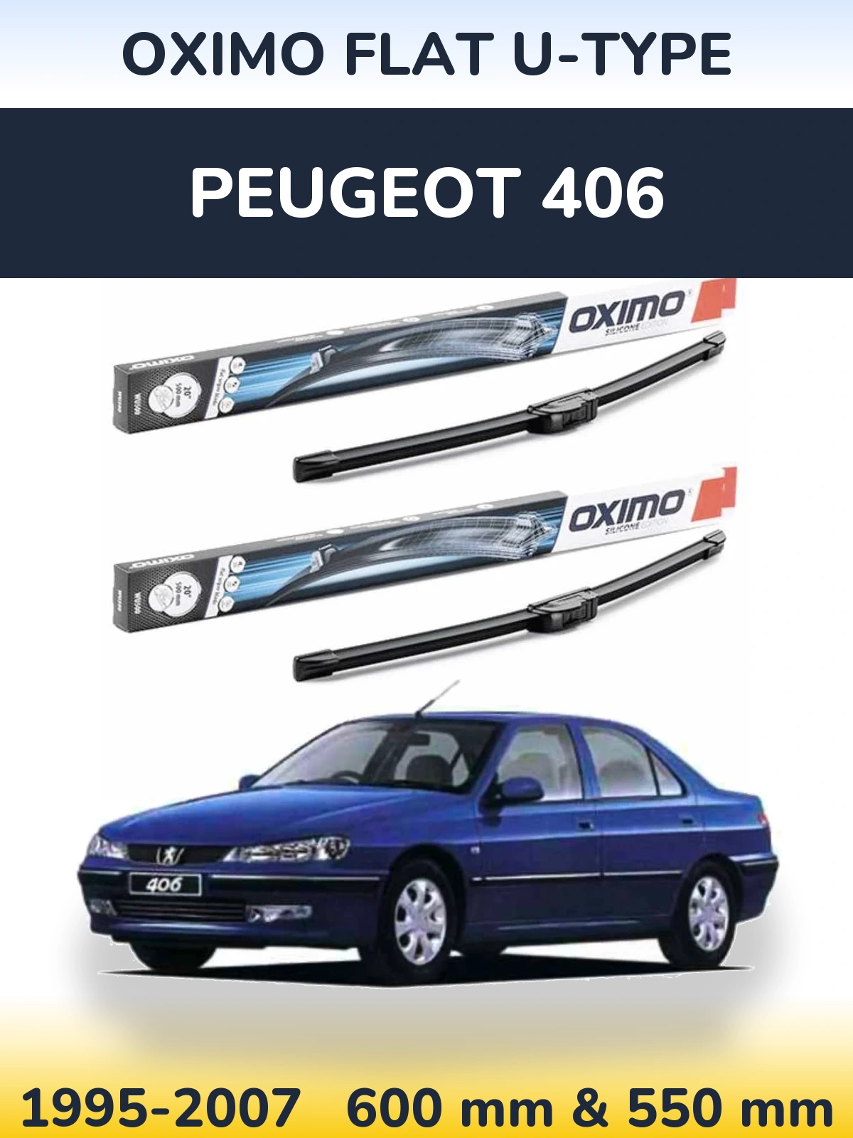 Комплект передніх щіток Oximo Flat U-type 600 & 550 мм для Peugeot 406 1995-2007