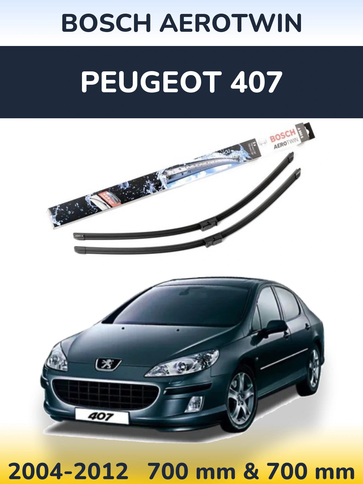 Комплект передних дворников BOSCH AeroTwin 700 & 700 мм для Peugeot 407 2004-2012
