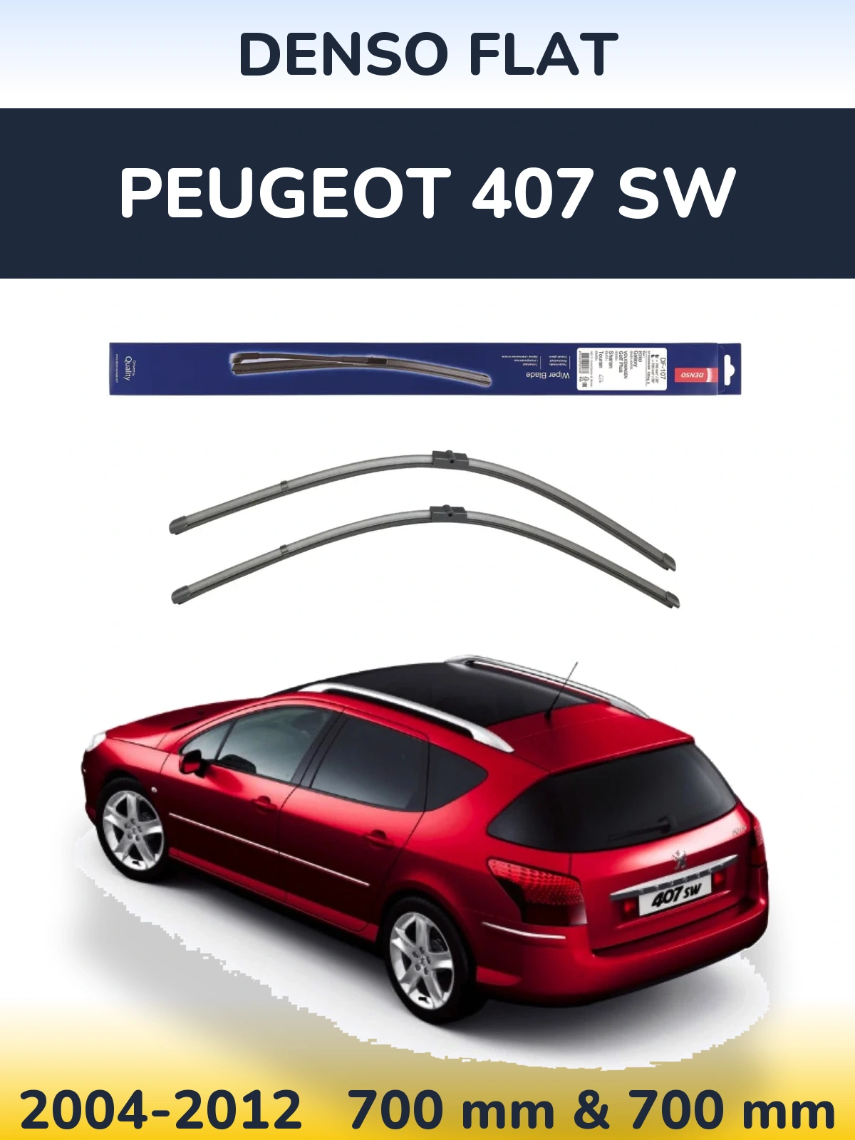 Комплект передніх щіток Denso Flat 700 & 700 мм для Peugeot 407 SW 2004-2012