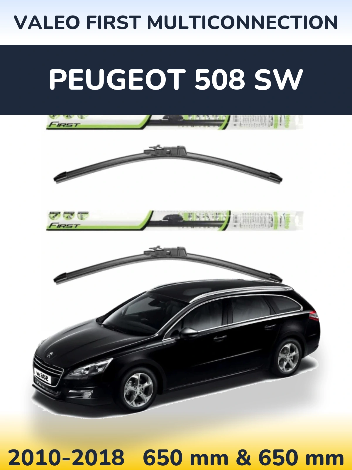 Комплект передних дворников Valeo First MultiConnection 650 & 650 мм для Peugeot 508 SW 2010-2018