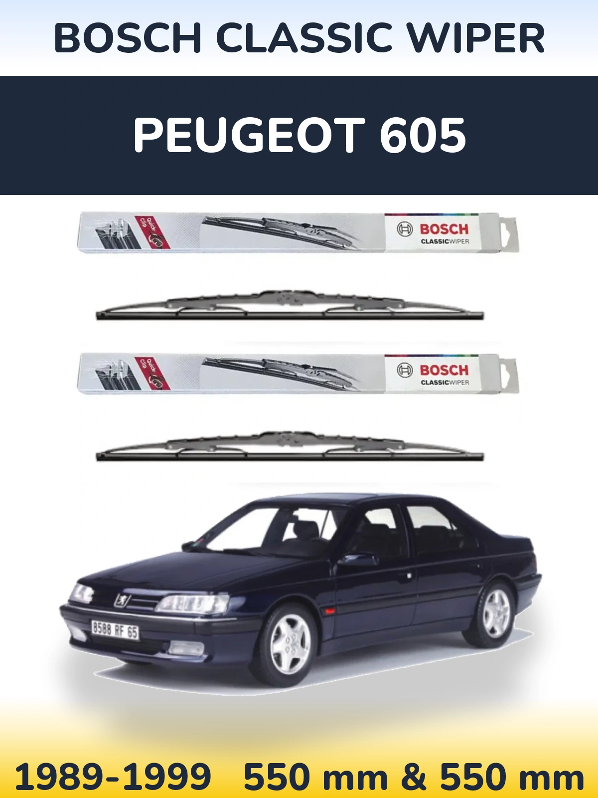 Front wiper blade set BOSCH Classic Wiper 550 & 550 mm for Peugeot 605 1989-1999
