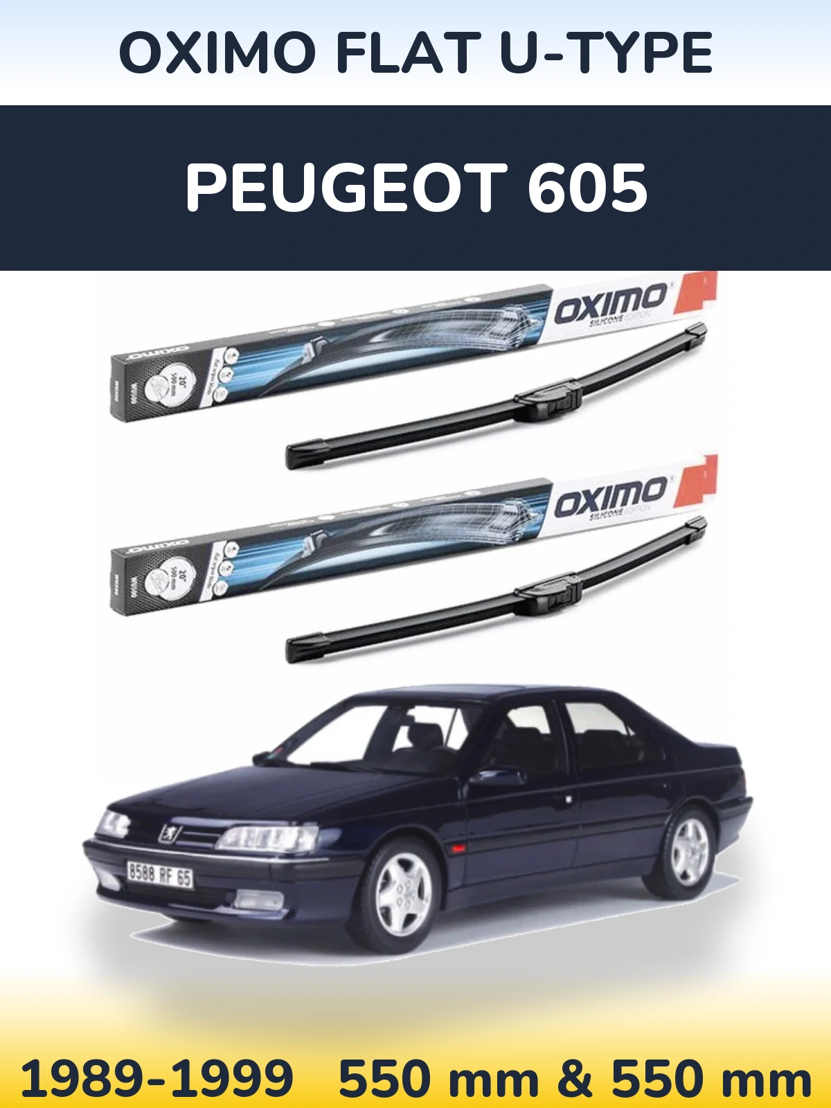 Front wiper blade set Oximo Flat U-type 550 & 550 mm for Peugeot 605 1989-1999