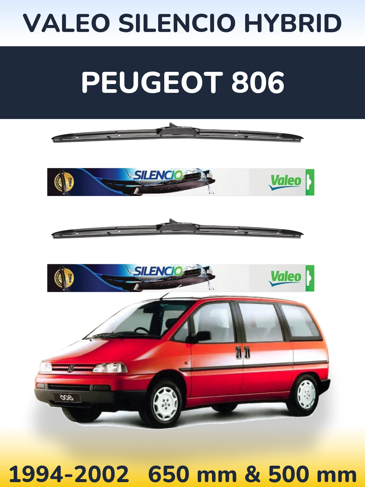 Front wiper blade set Valeo Silencio Hybrid 650 & 500 mm for Peugeot 806 1994-2002