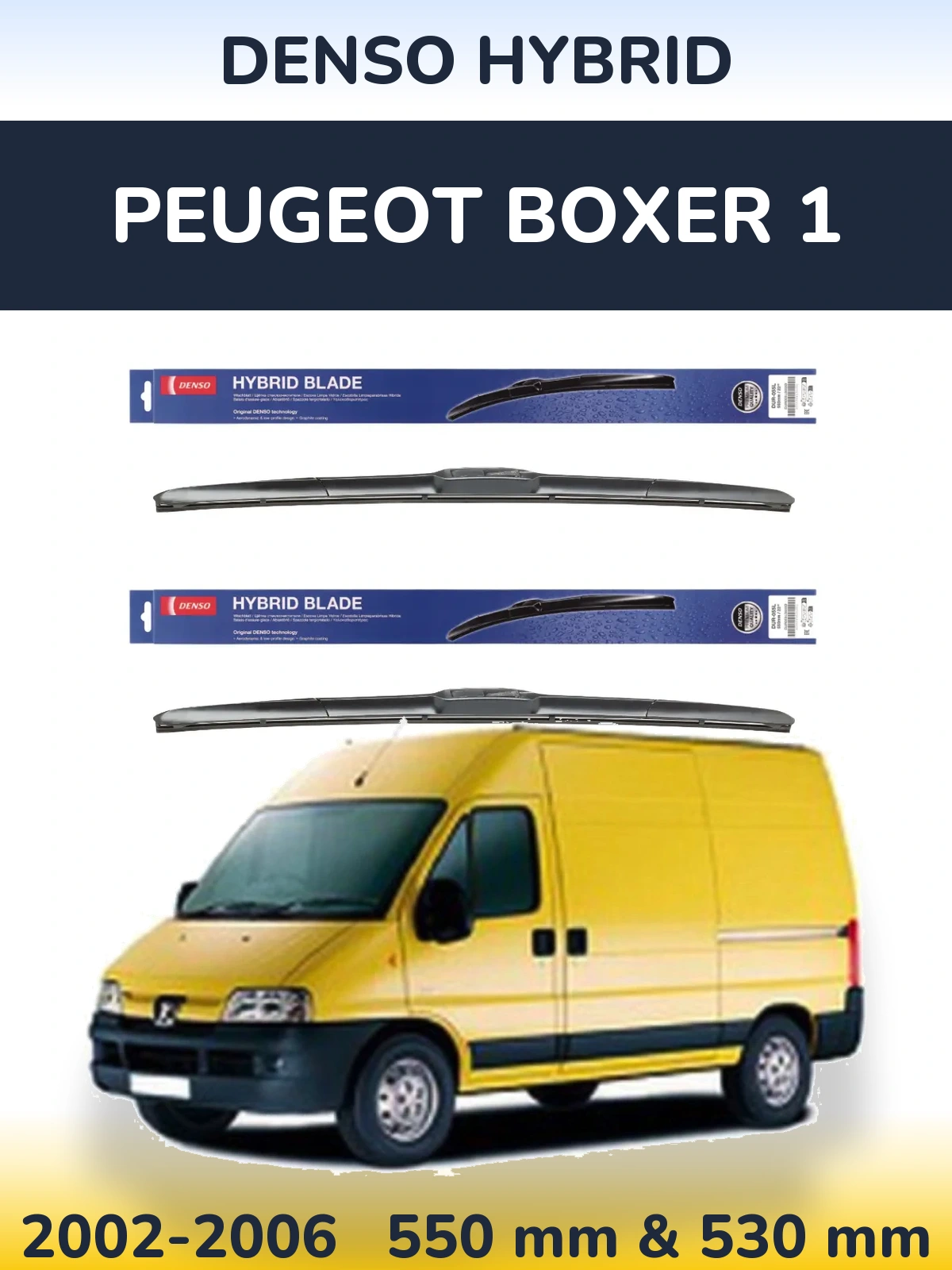 Front wiper blade set Denso Hybrid 550 & 530 mm for Peugeot Boxer 1 2002-2006