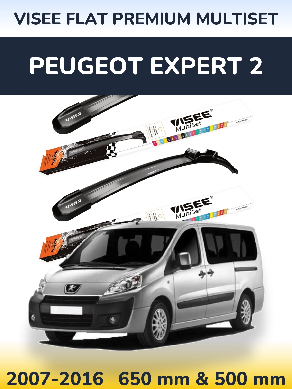 Front wiper blade set VISEE FLAT PREMIUM MultiSet 650 & 500 mm for Peugeot Expert 2 2007-2016