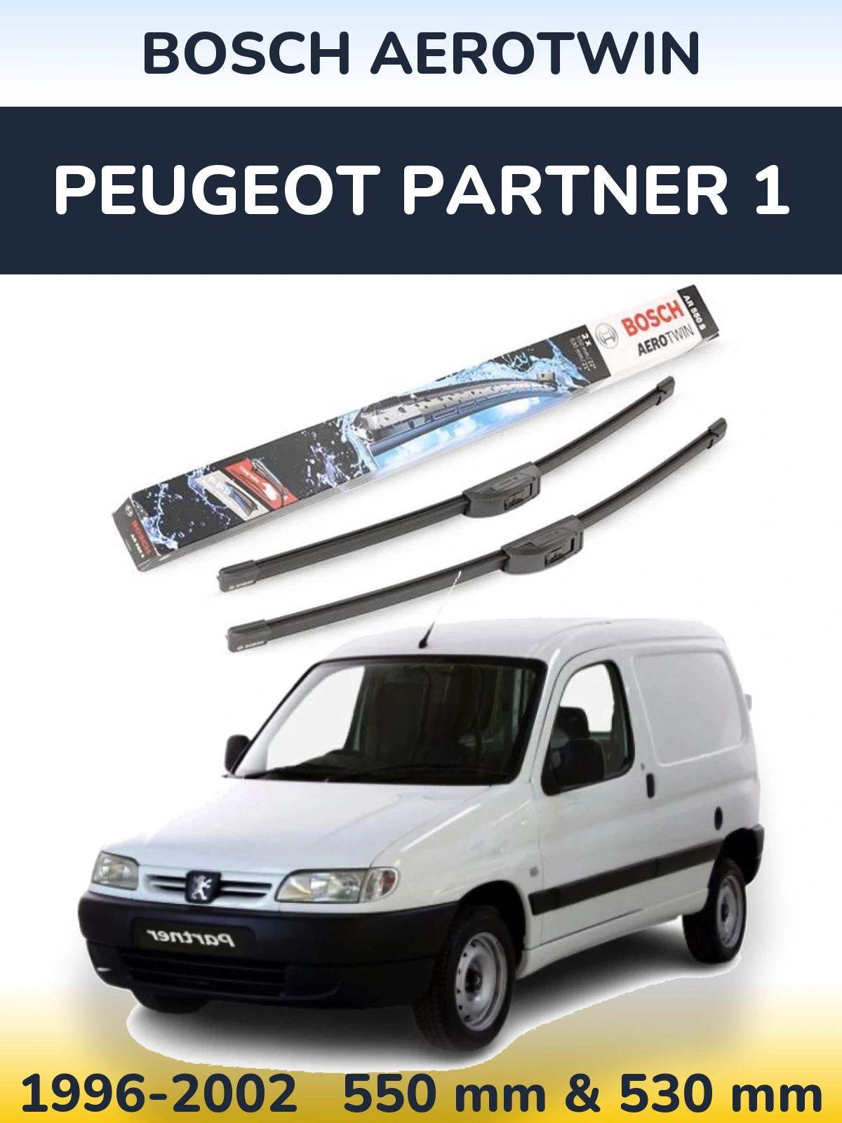 Комплект передних дворников BOSCH AeroTwin 550 & 530 мм для Peugeot Partner 1 1996-2002