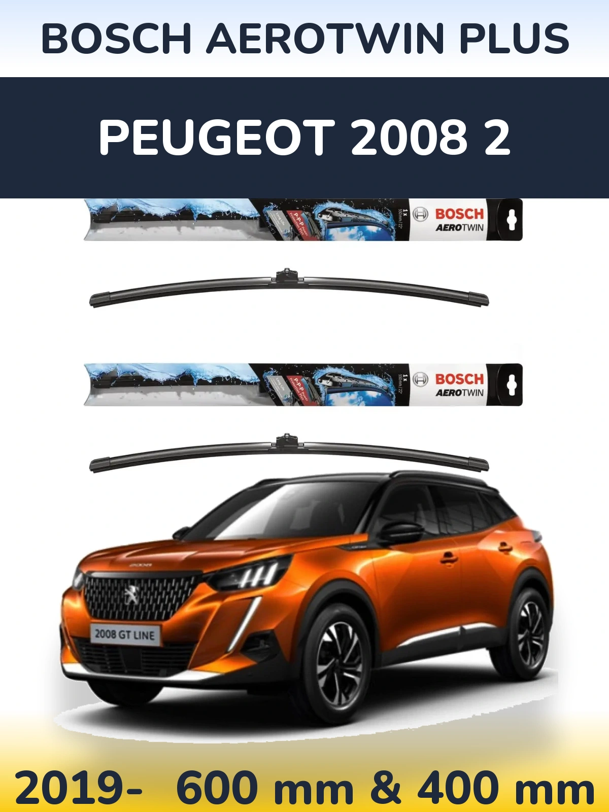 Front wiper blade set BOSCH AeroTwin Plus 600 & 400 mm for Peugeot 2008 2 2019-2026