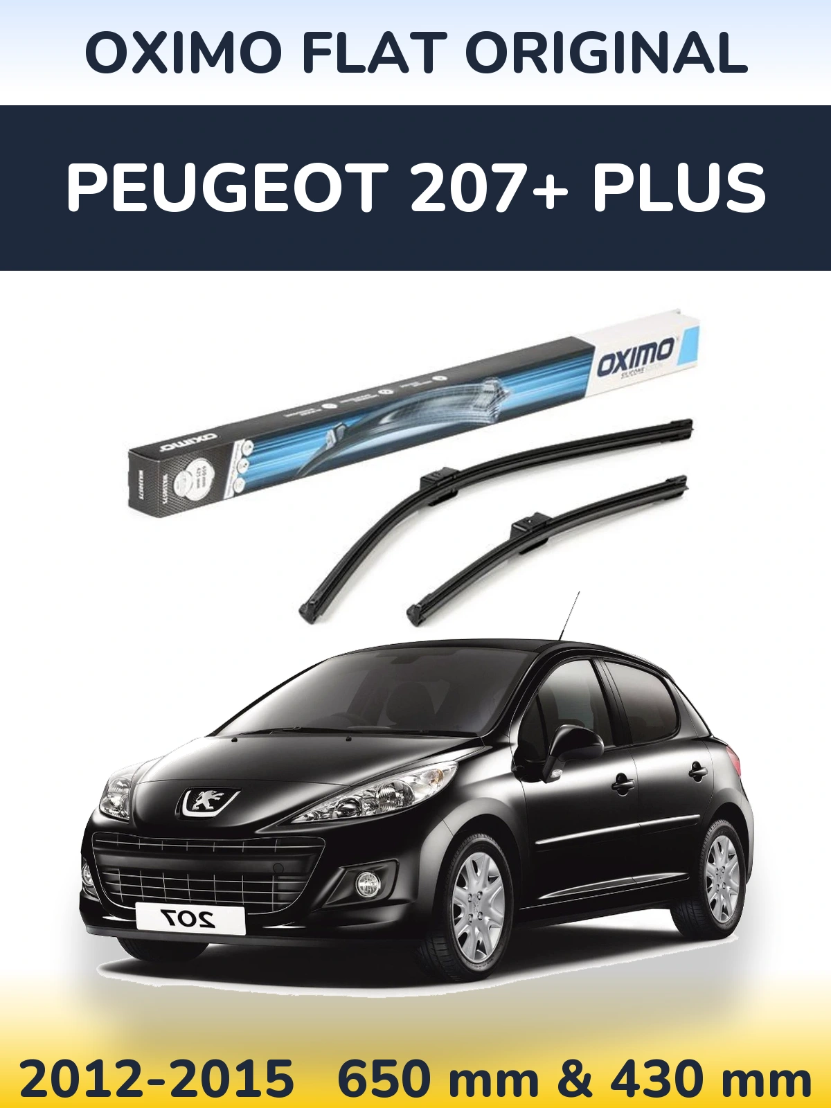 Комплект передних дворников Oximo Flat Original 650 & 430 мм для Peugeot 207+ Plus 2012-2015