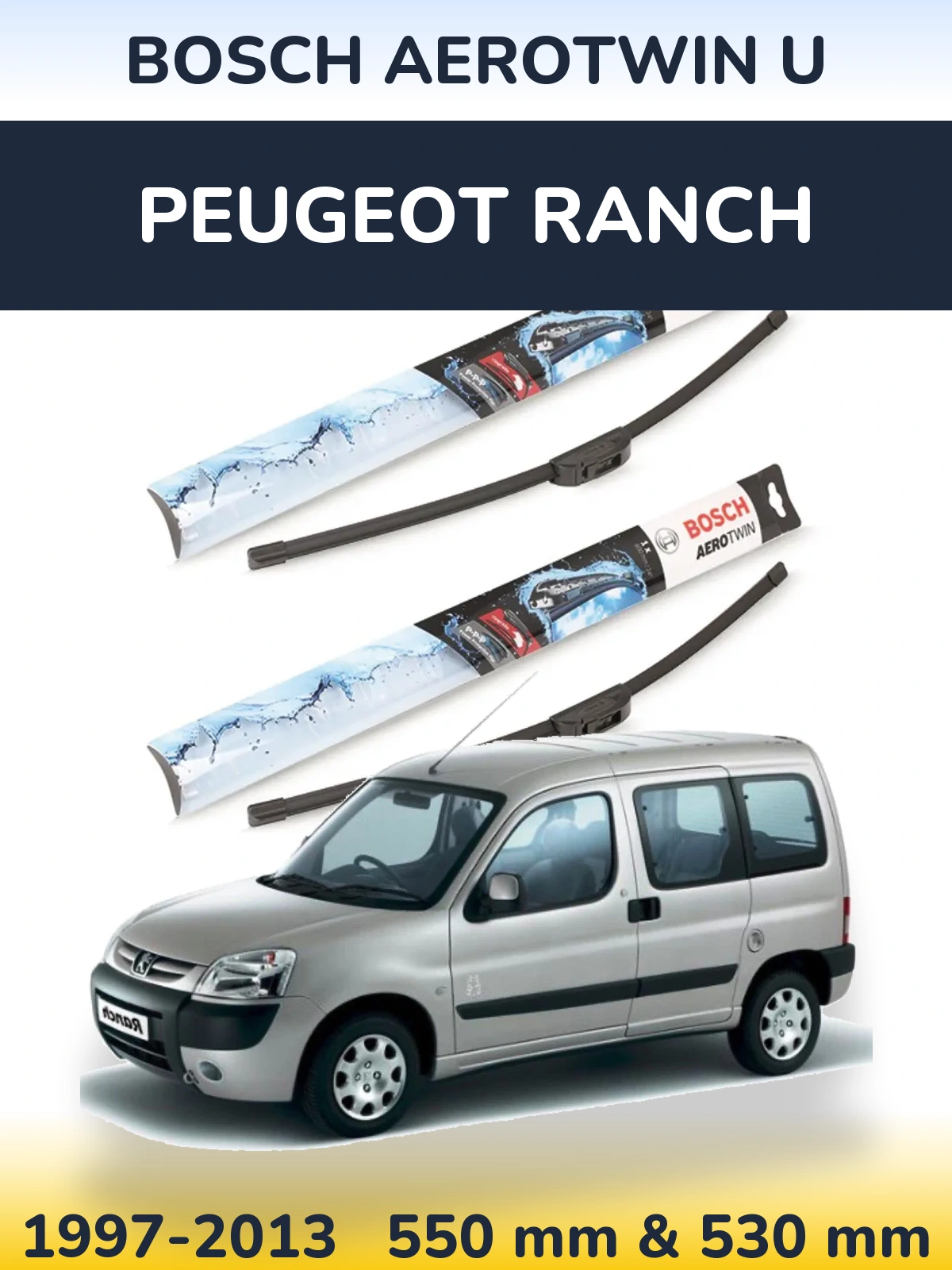 Комплект передних дворников BOSCH AeroTwin U 550 & 530 мм для Peugeot Ranch 1997-2013