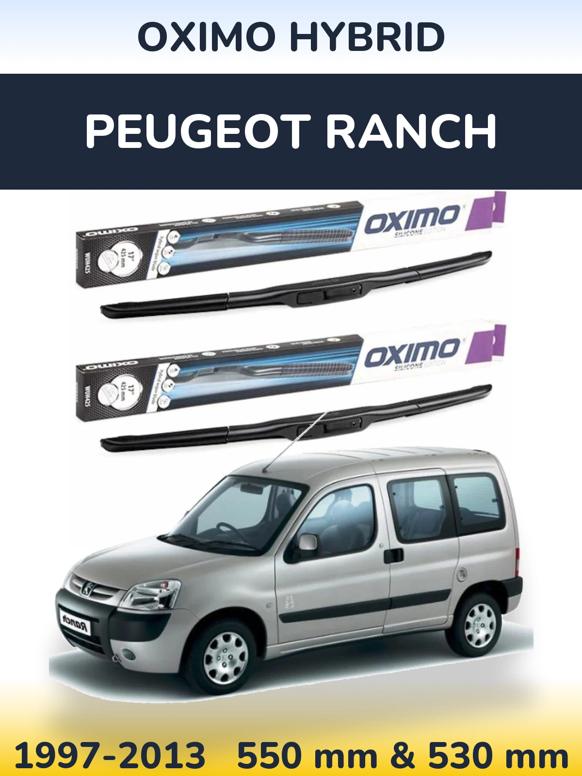 Front wiper blade set Oximo Hybrid 550 & 530 mm for Peugeot Ranch 1997-2013