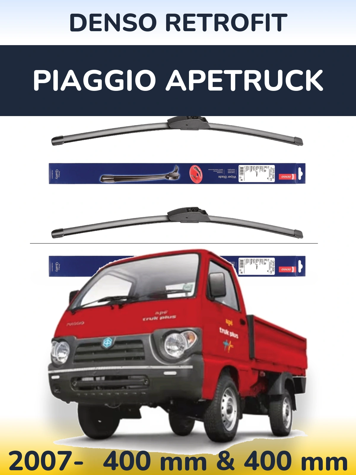 Front wiper blade set Denso Retrofit 400 & 400 mm for Piaggio Apetruck 2007-2026