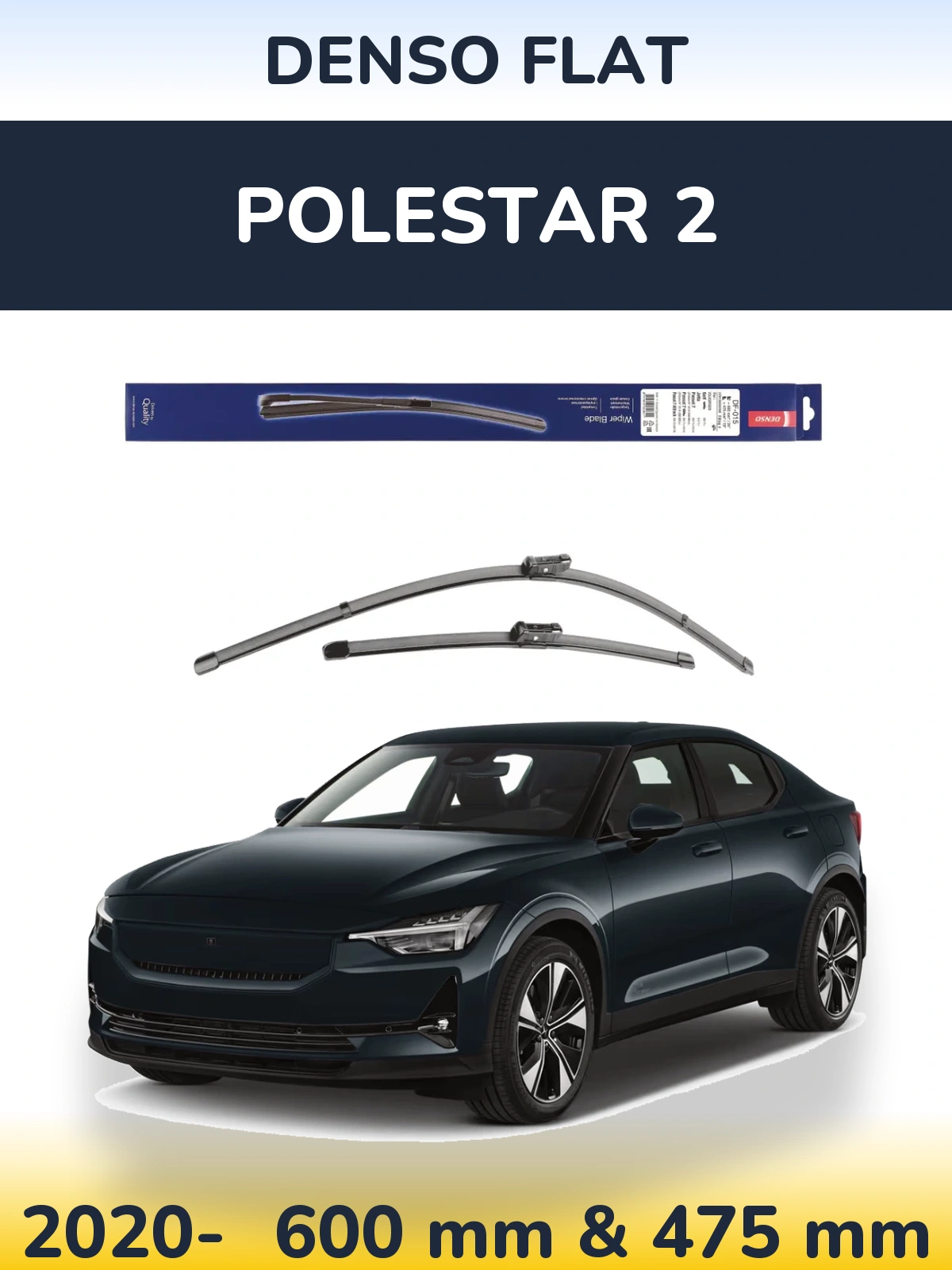 Front wiper blade set Denso Flat 600 & 475 mm for Polestar 2 2020-2026