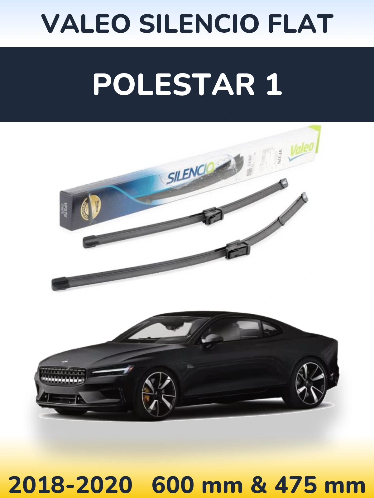 Front wiper blade set Valeo Silencio Flat 600 & 475 mm for Polestar 1 2018-2020