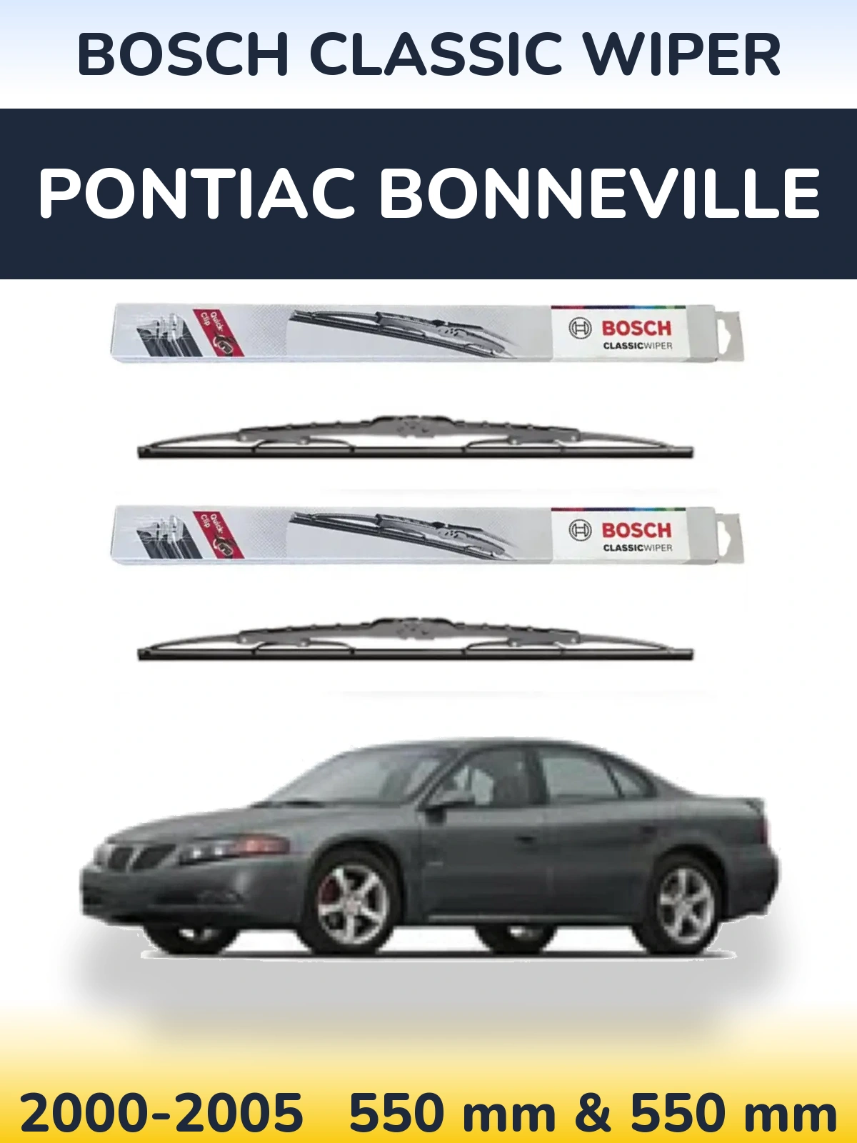 Комплект передніх щіток BOSCH Classic Wiper 550 & 550 мм для Pontiac Bonneville 2000-2005