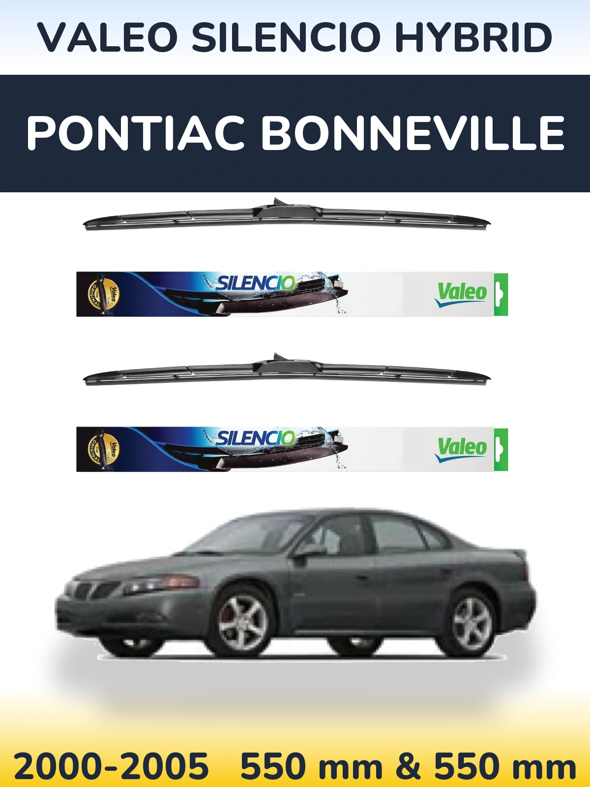 Комплект передніх щіток Valeo Silencio Hybrid 550 & 550 мм для Pontiac Bonneville 2000-2005